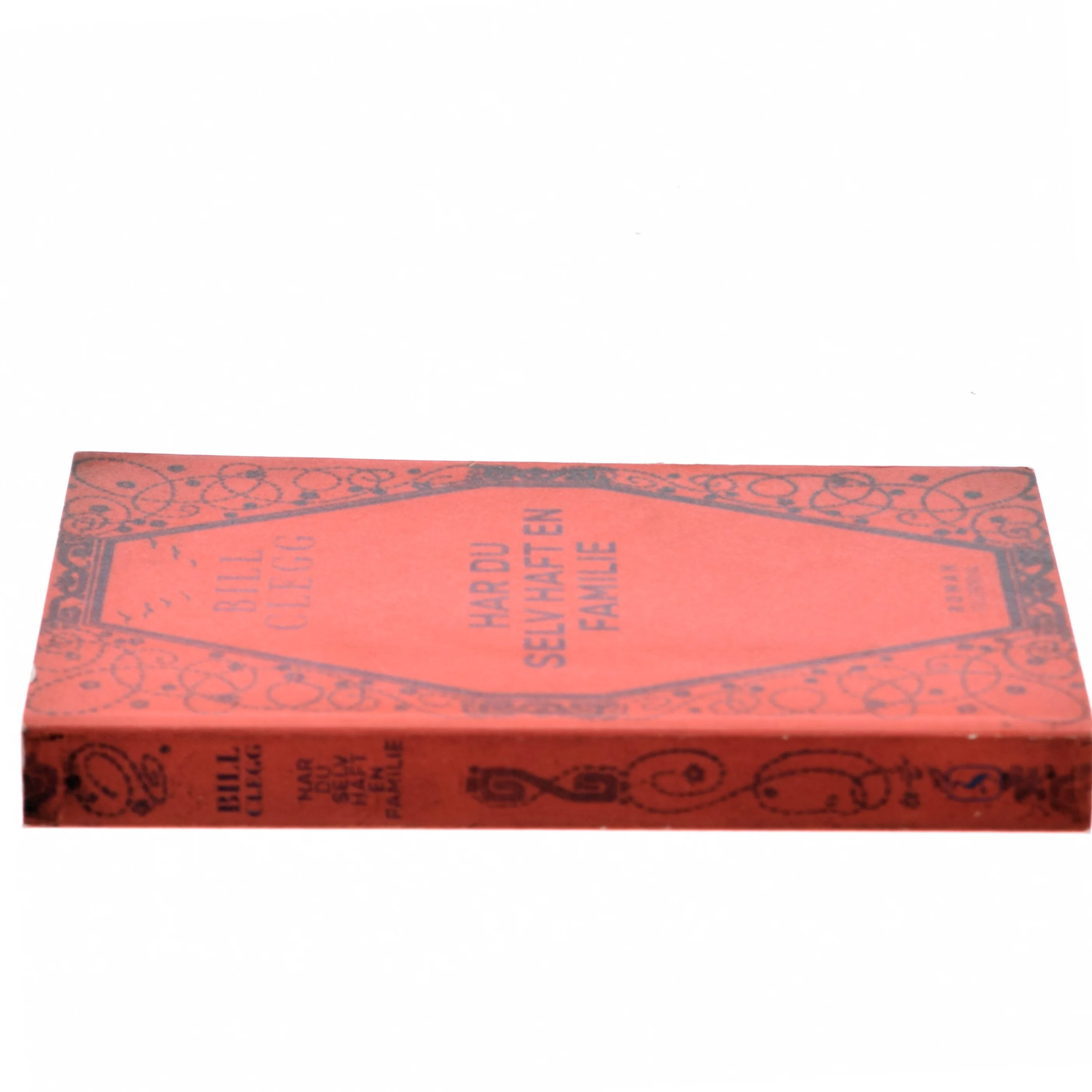 Har du selv haft en familie : roman af Bill Clegg (Bog)