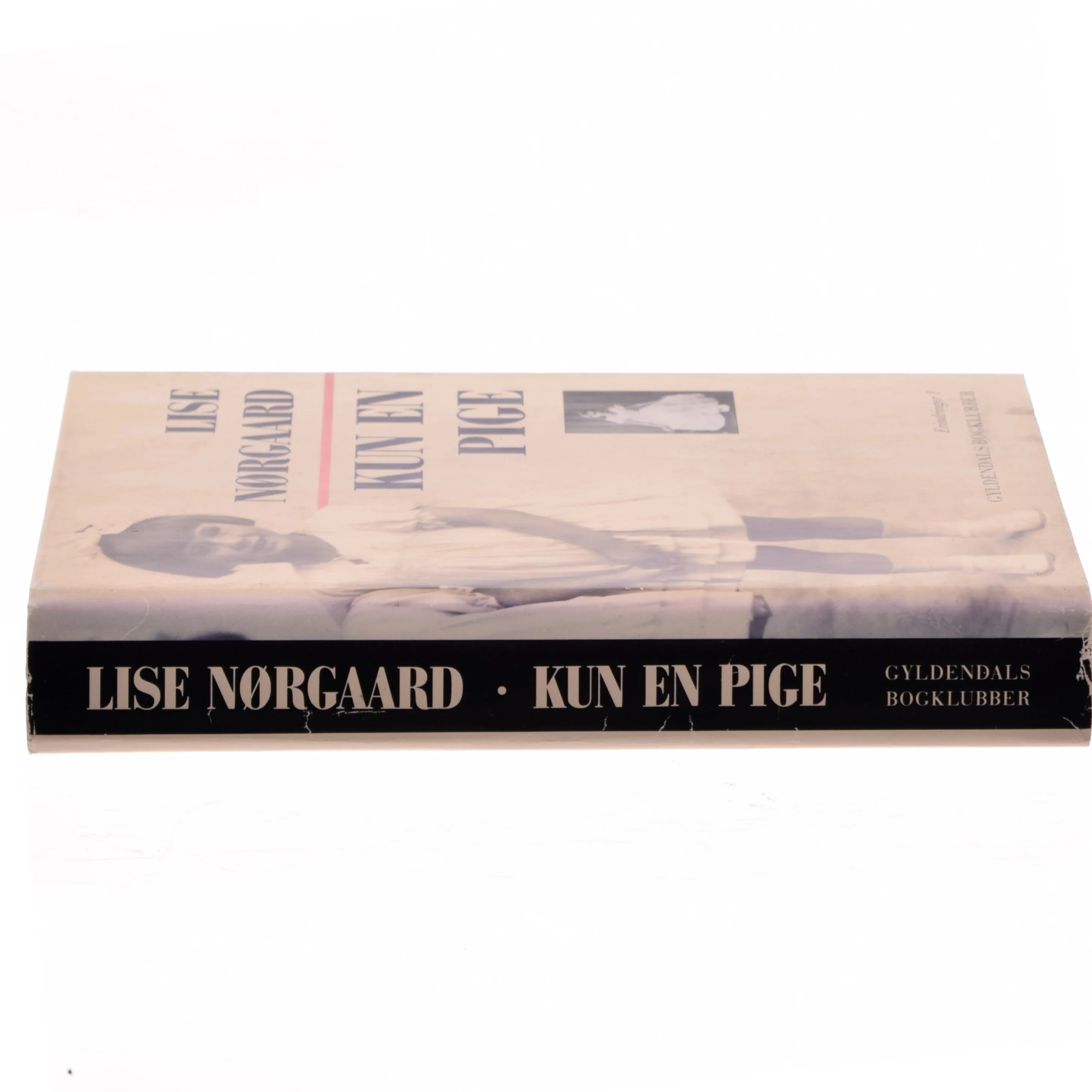 Kun en pige af Lise Nørgaard (Bog)