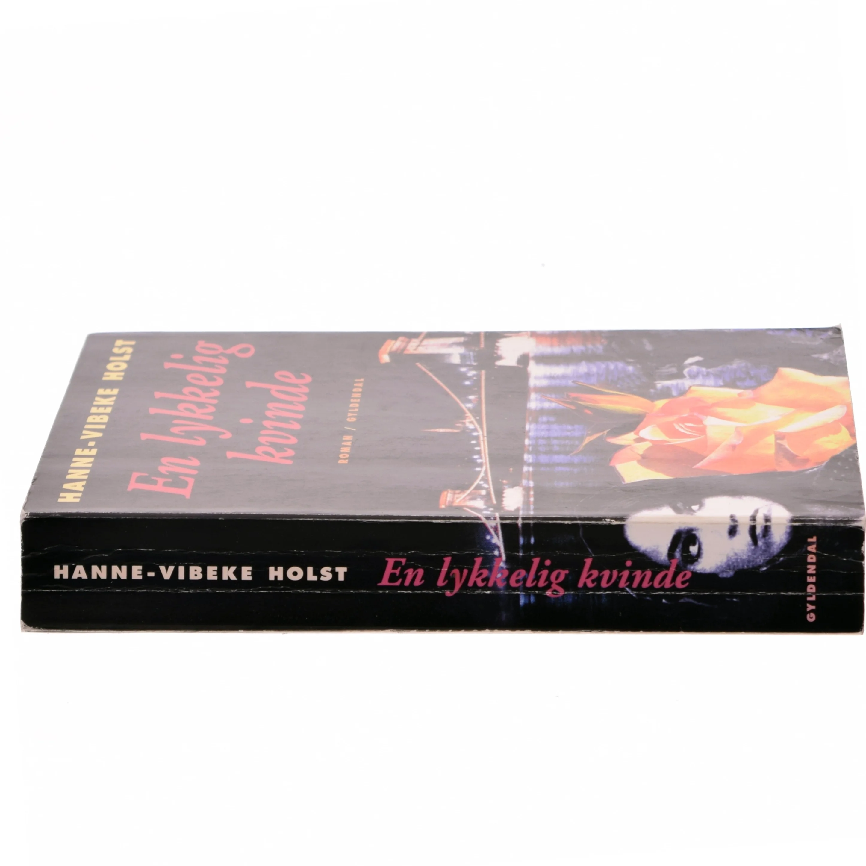 En lykkelig kvinde : roman af Hanne-Vibeke Holst (Bog)