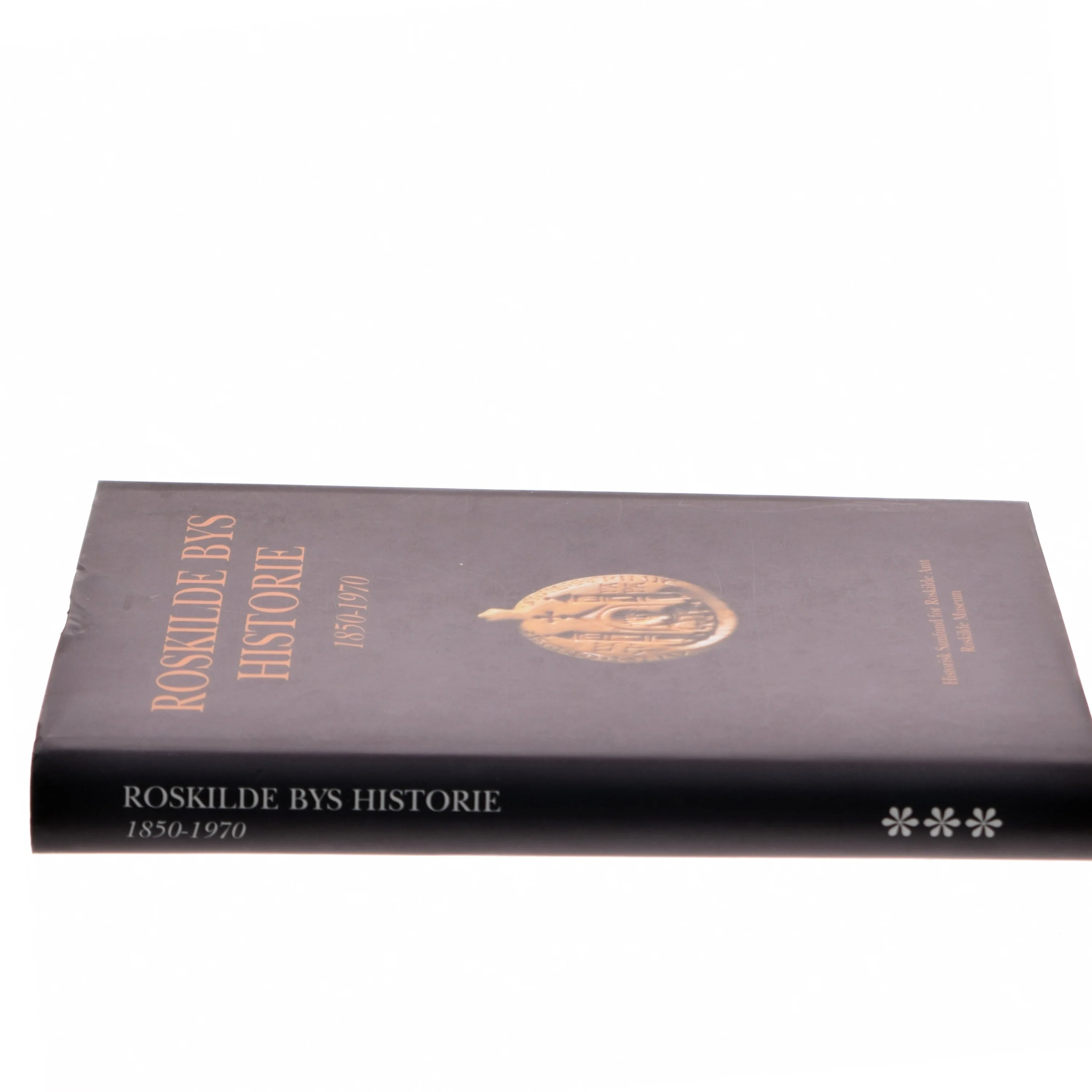 Roskilde Bys Historie 1850-1970 af <Bogens forfattere> (Bog)