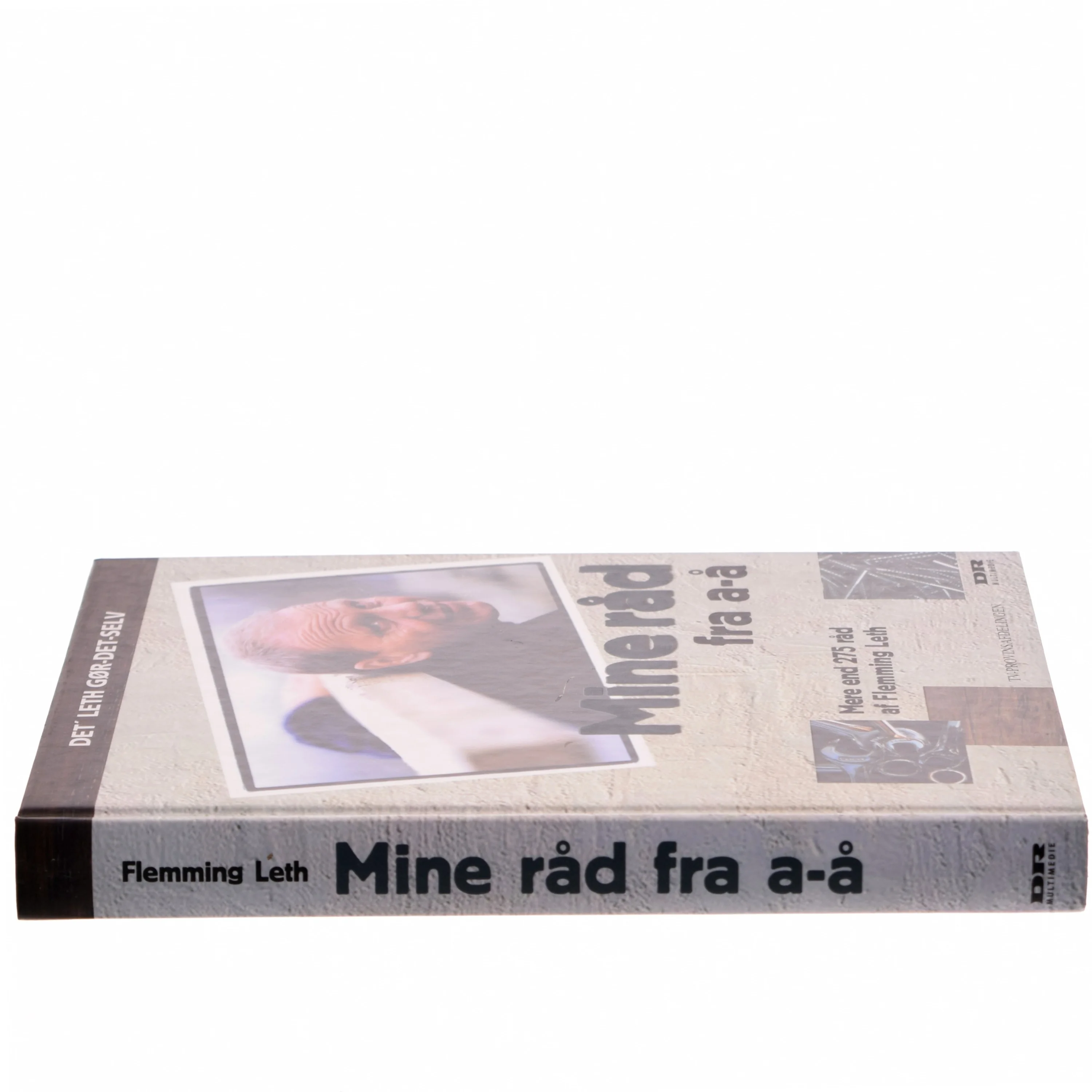 Mine råd fra a-å : 275 gør det selv råd af Flemming Leth (Bog)