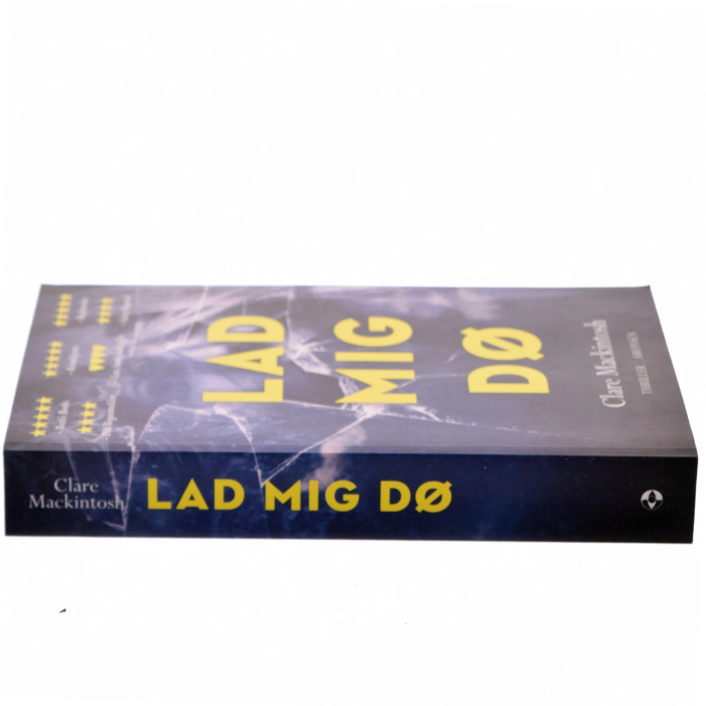 Lad Mig Dø af Clare Mackintosh (Bog)