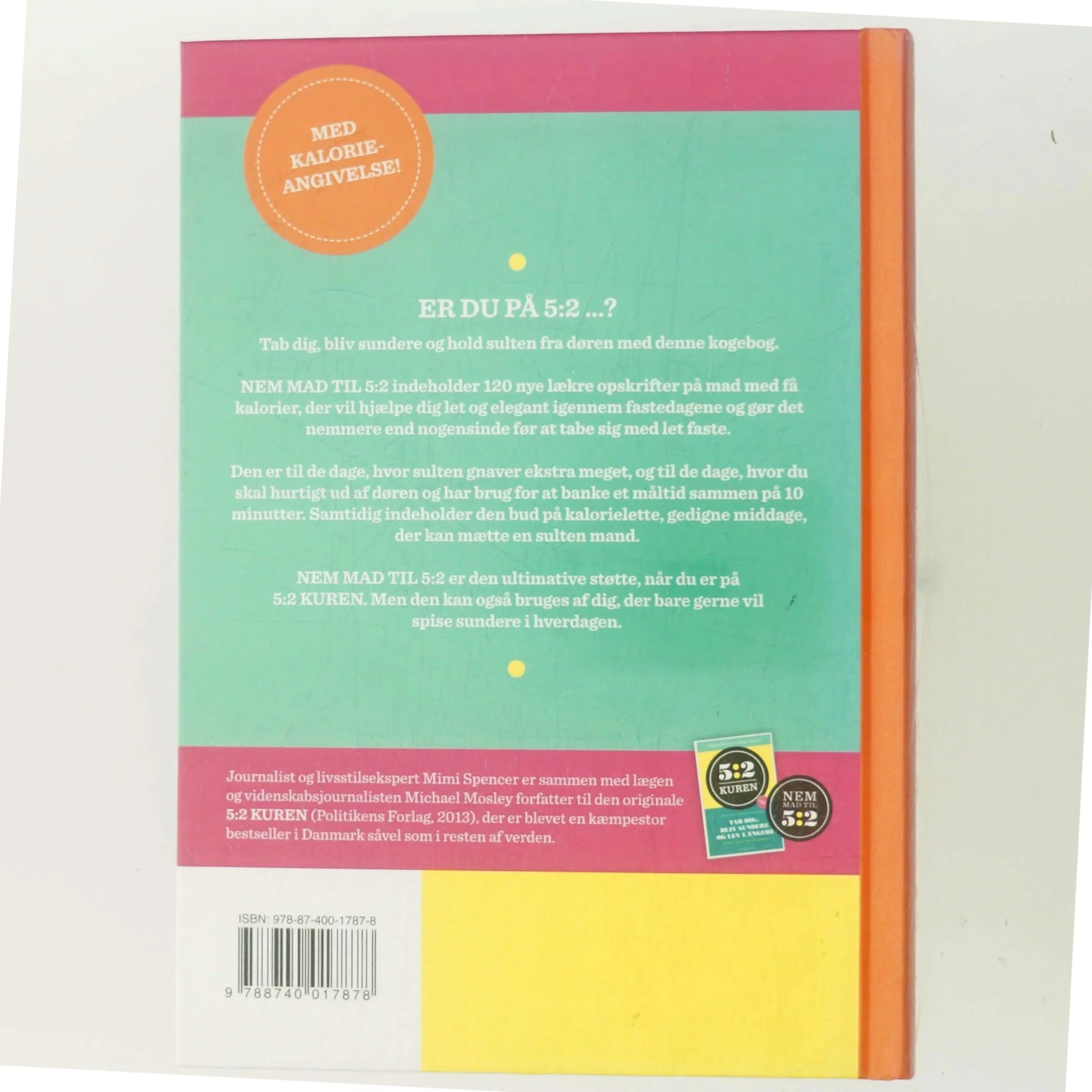 Nem mad til 5:2 : lette low-carb opskrifter, der hjælper dig igennem dine fastedage af Mimi Spencer (Bog)