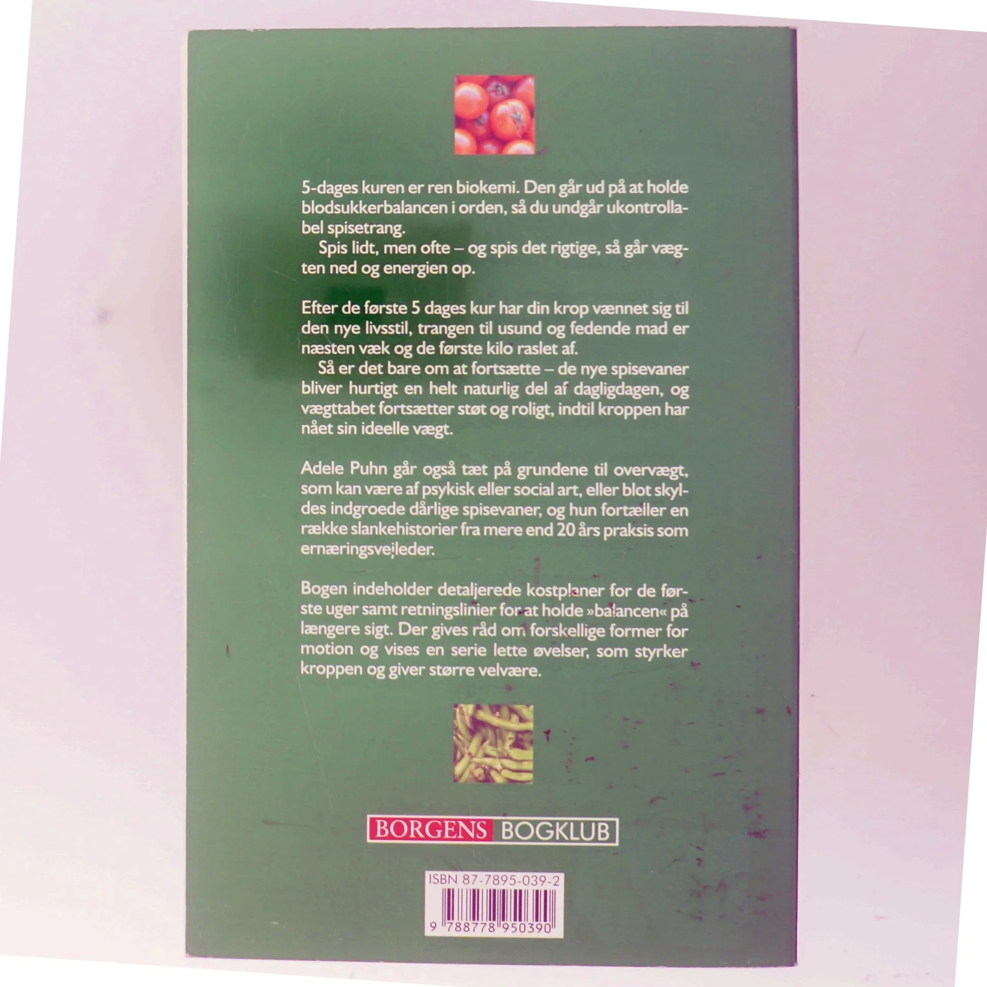 Spis dig slank : genopret din blodsukkerbalance med 5-dages kuren og overvind trangen til at overspise, tab dig og hold din nye vægt, få bugt med sultfornemmelsen, få mere energi end du nogensinde har haft af Adele Puhn (Bog)