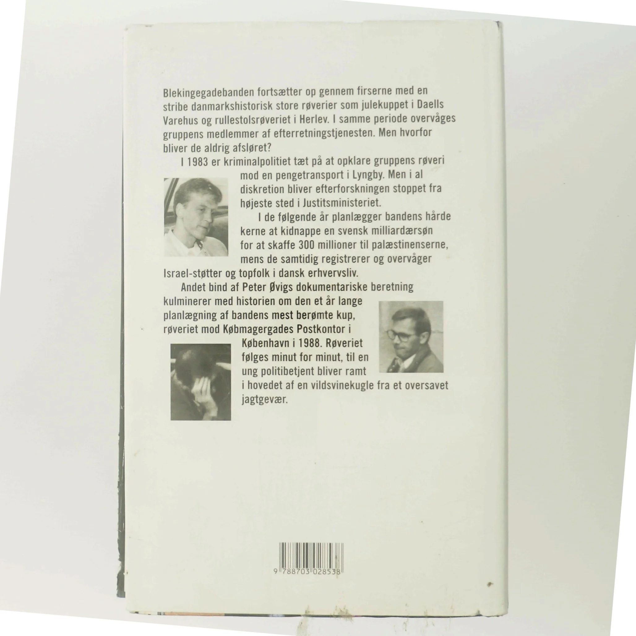 Blekingegadebanden. Bind 2, Den hårde kerne af Peter Øvig Knudsen (Bog)