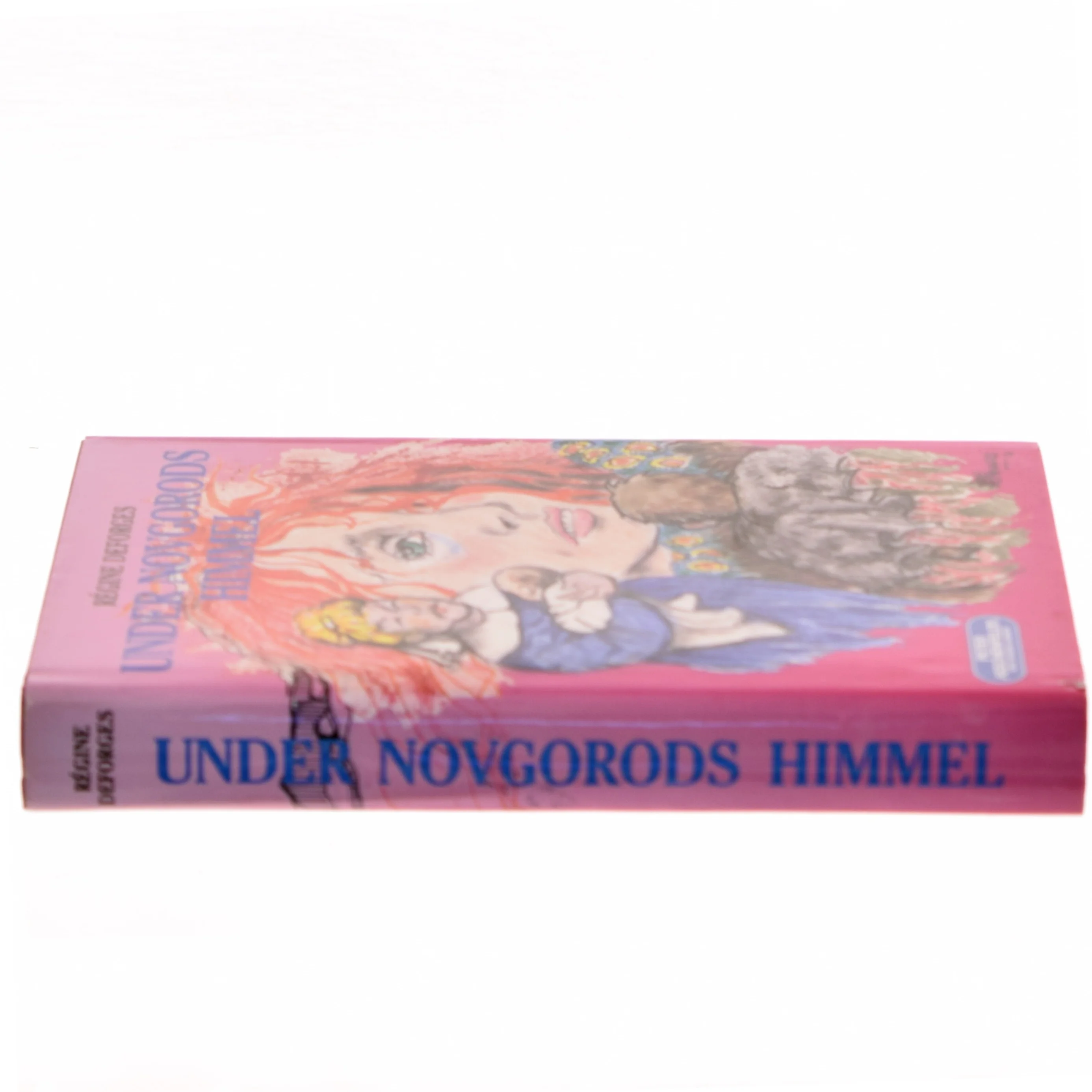 Under Novgorods Himmel af Régine Deforges (Bog)