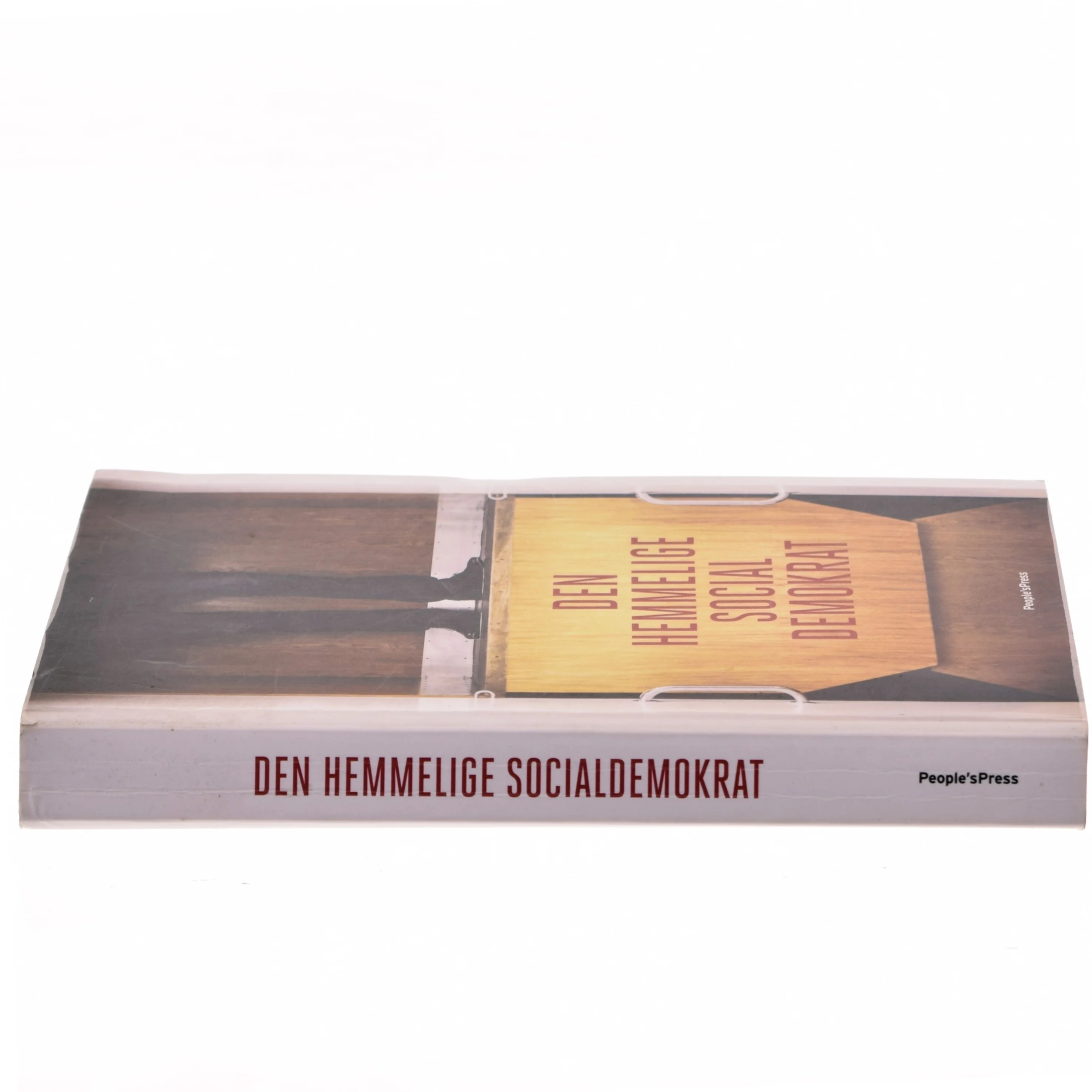 Den hemmelige socialdemokrat af Anonym medlem af Socialdemokratiet (Bog)