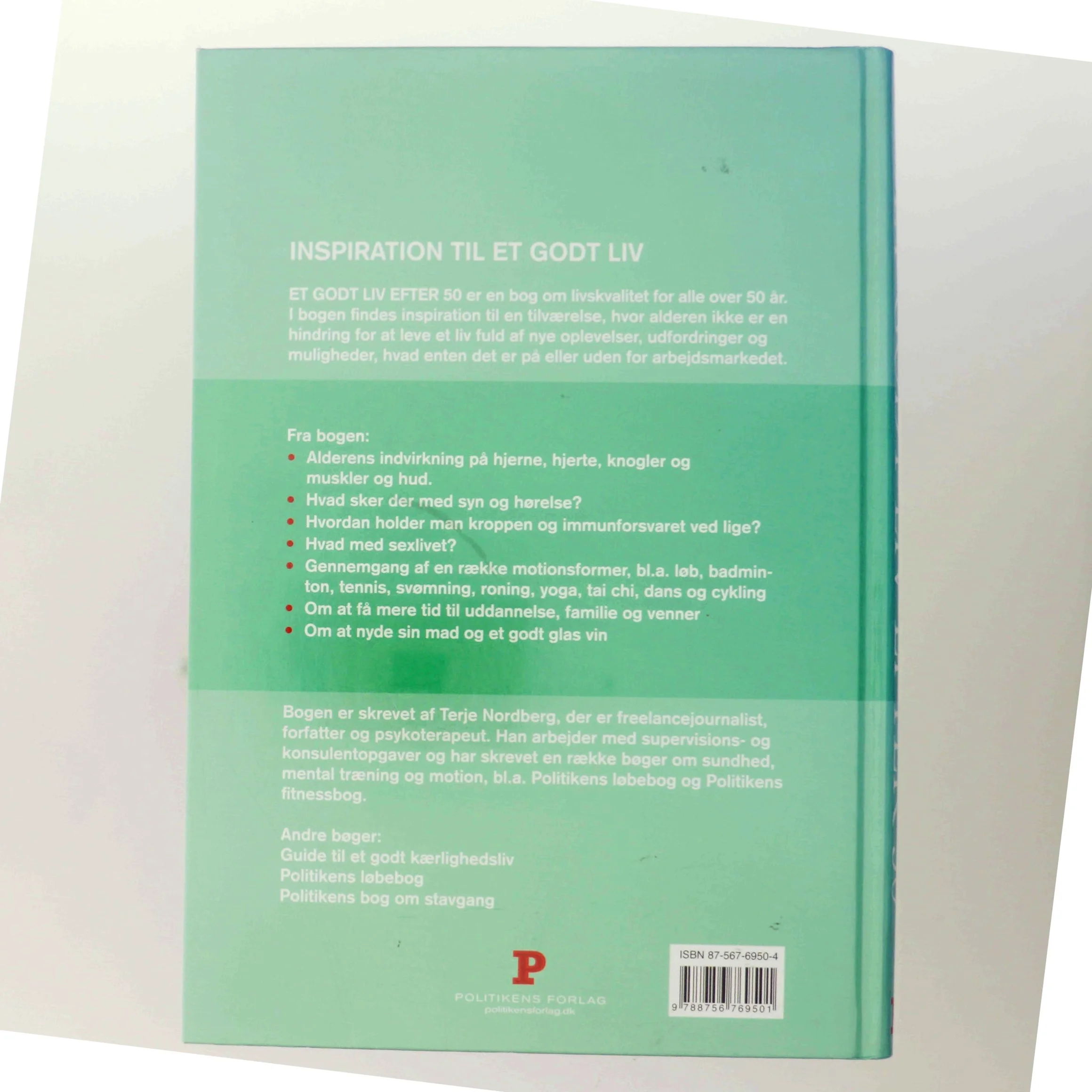 Et godt liv efter 50 af Terje Nordberg (f. 1947) (Bog)