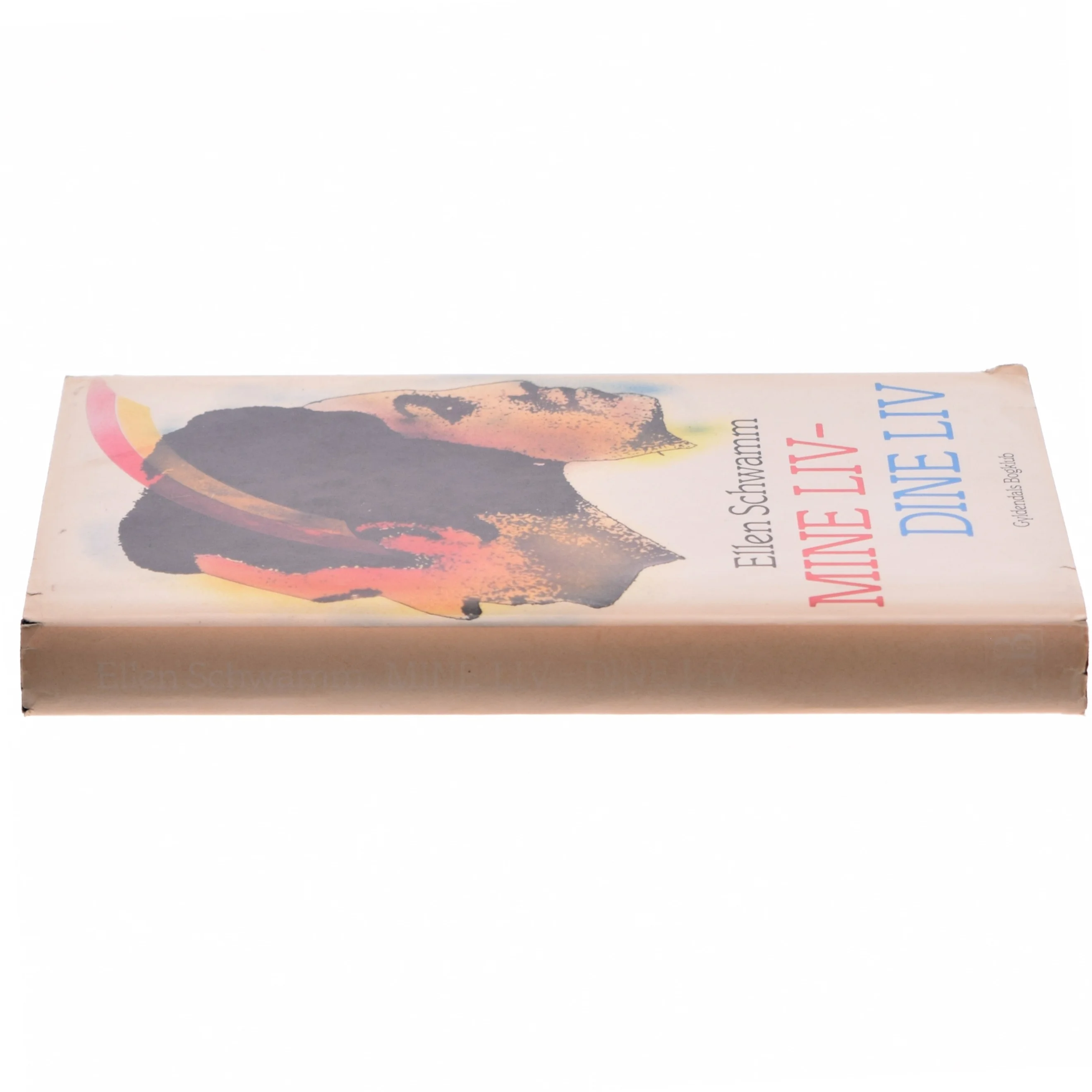 Ellen Schwamm bog - Mine Liv-Dine Liv fra Gyldendals af Ellen Schwamm (Bog)