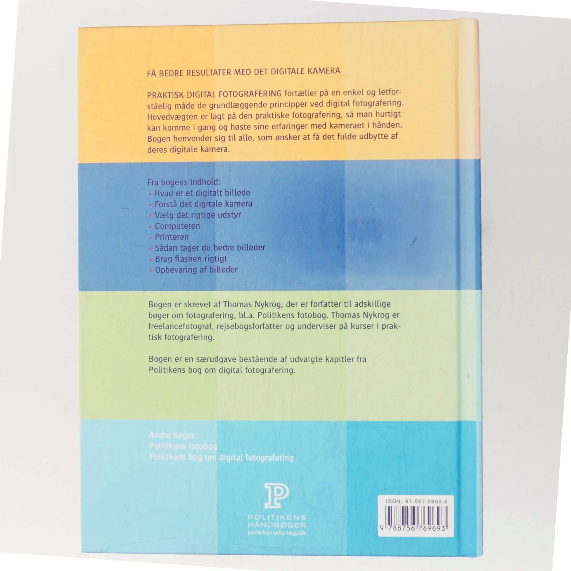 Praktisk digital fotografering af Thomas Nykrog (Bog)
