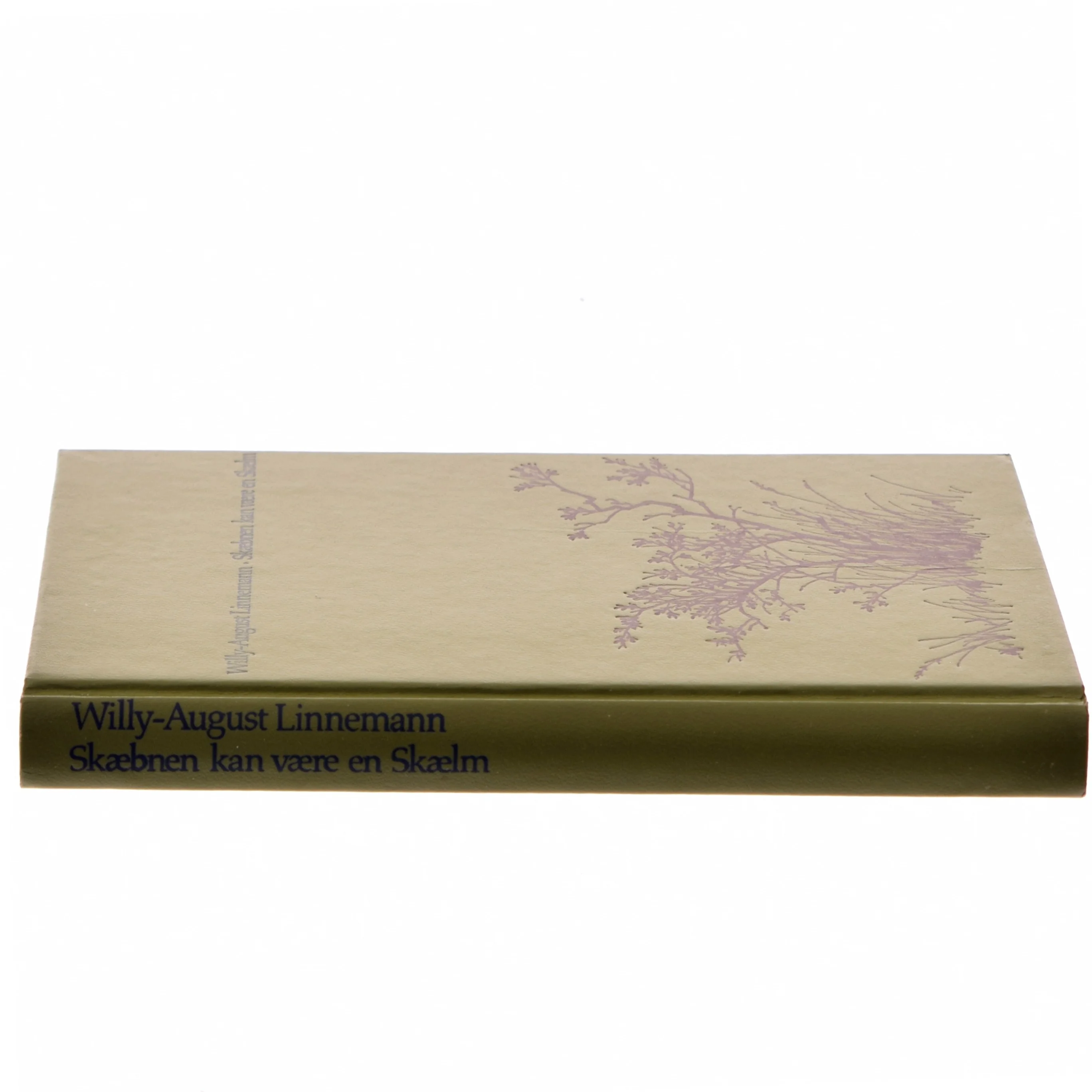 Skæbnen kan være en Skælm af Willy-August Linnemann (Bog)