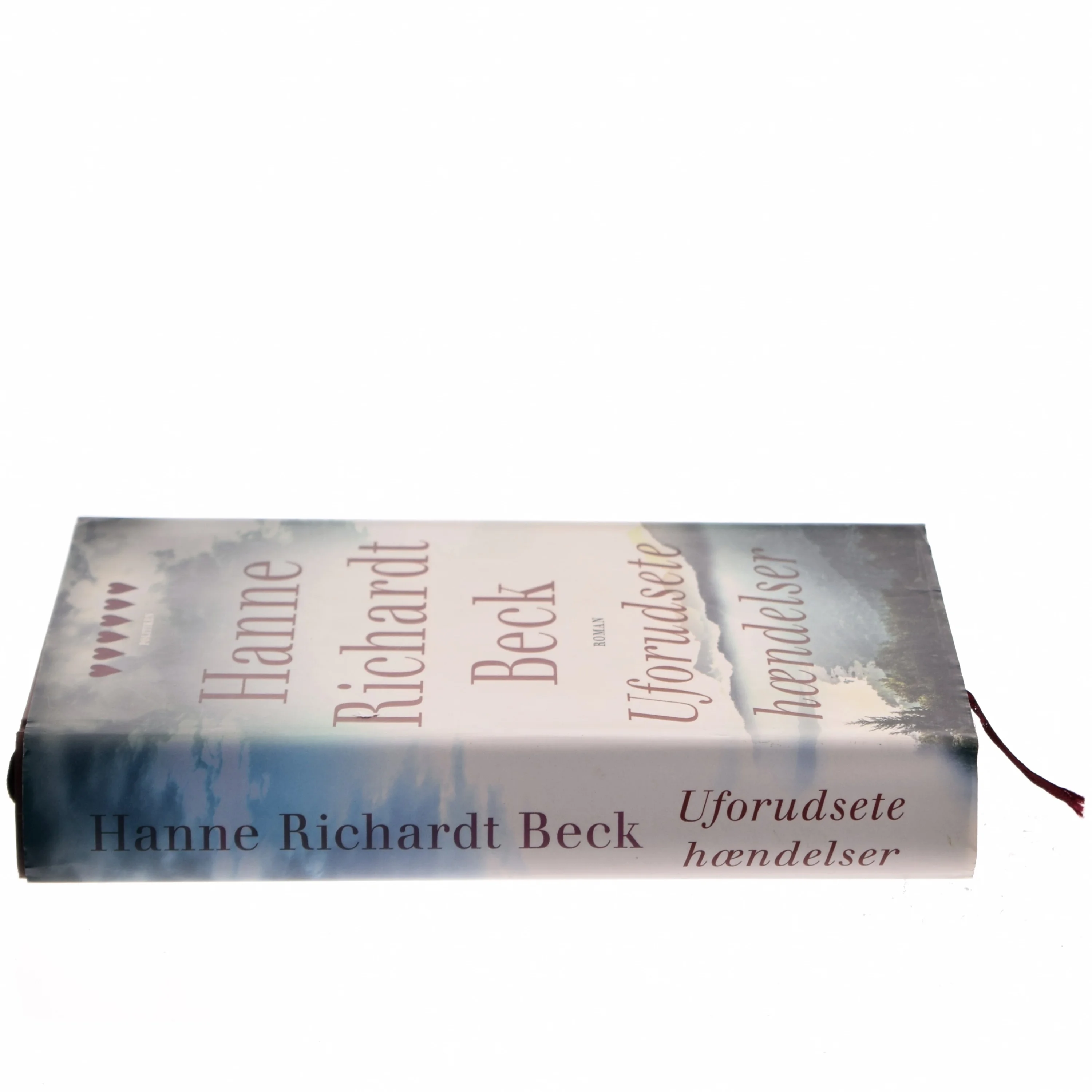 Uforudsete hændelser : roman af Hanne Richardt Beck (Bog)