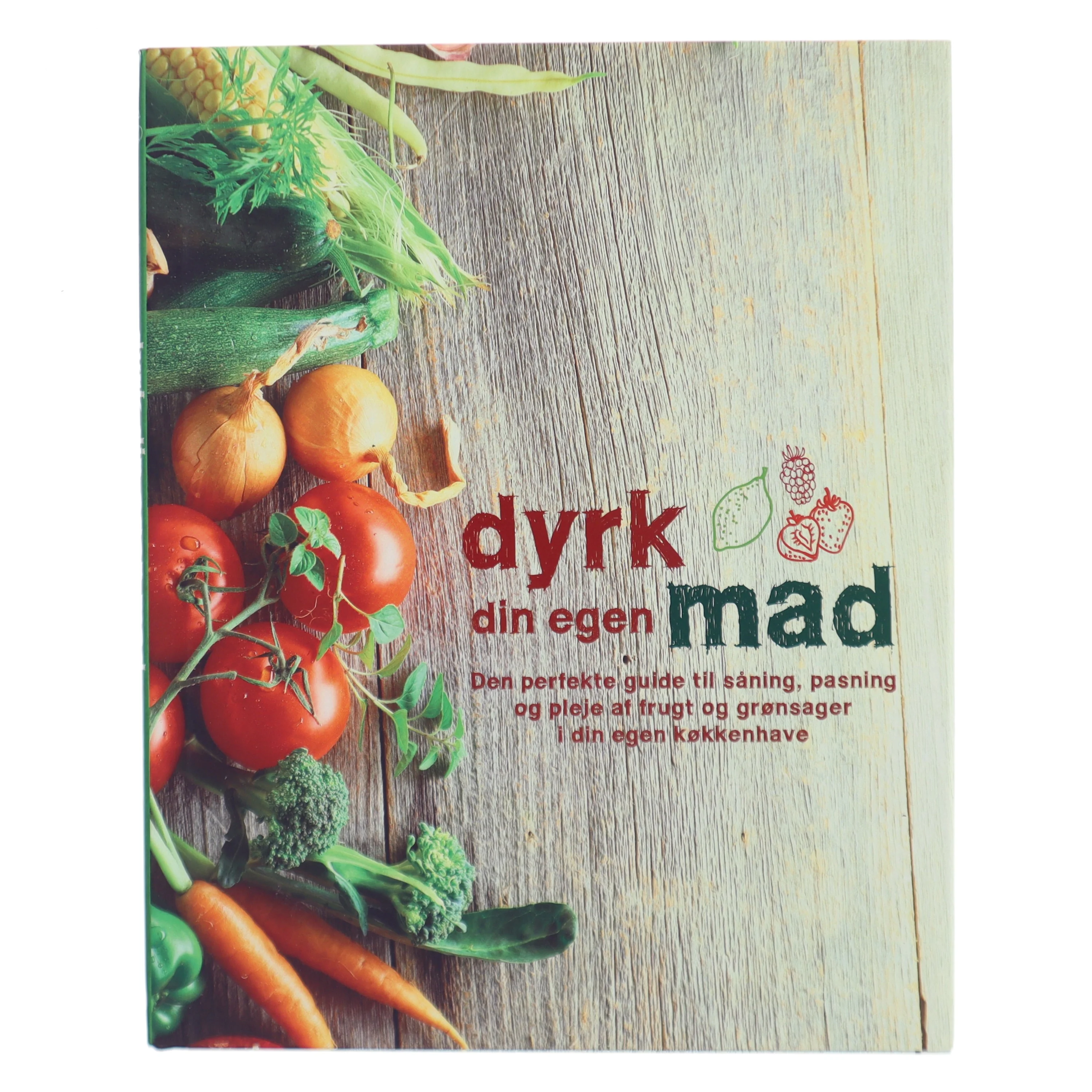 Dyrk din egen mad (Bog)