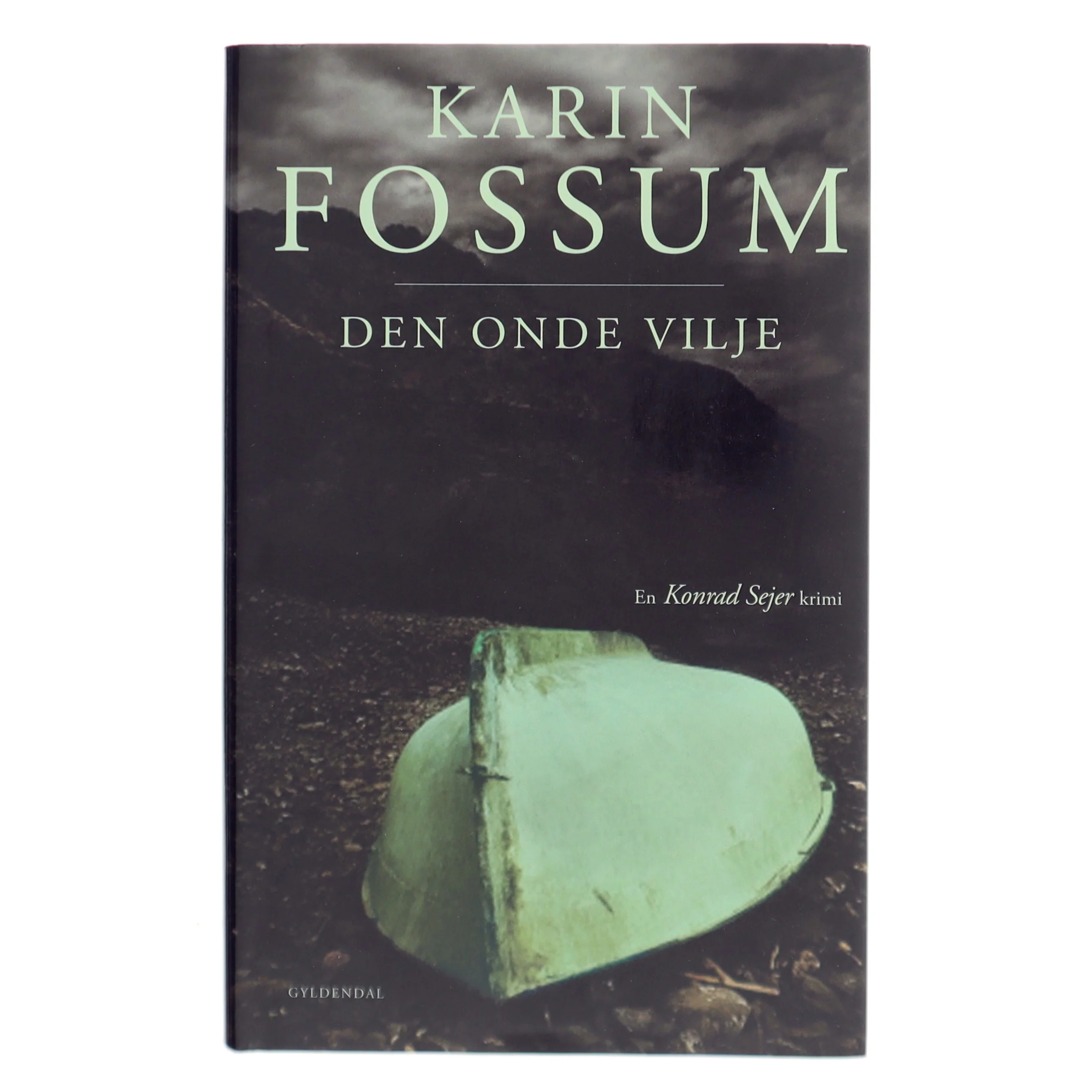 Den onde vilje : kriminalroman af Karin Fossum (Bog)