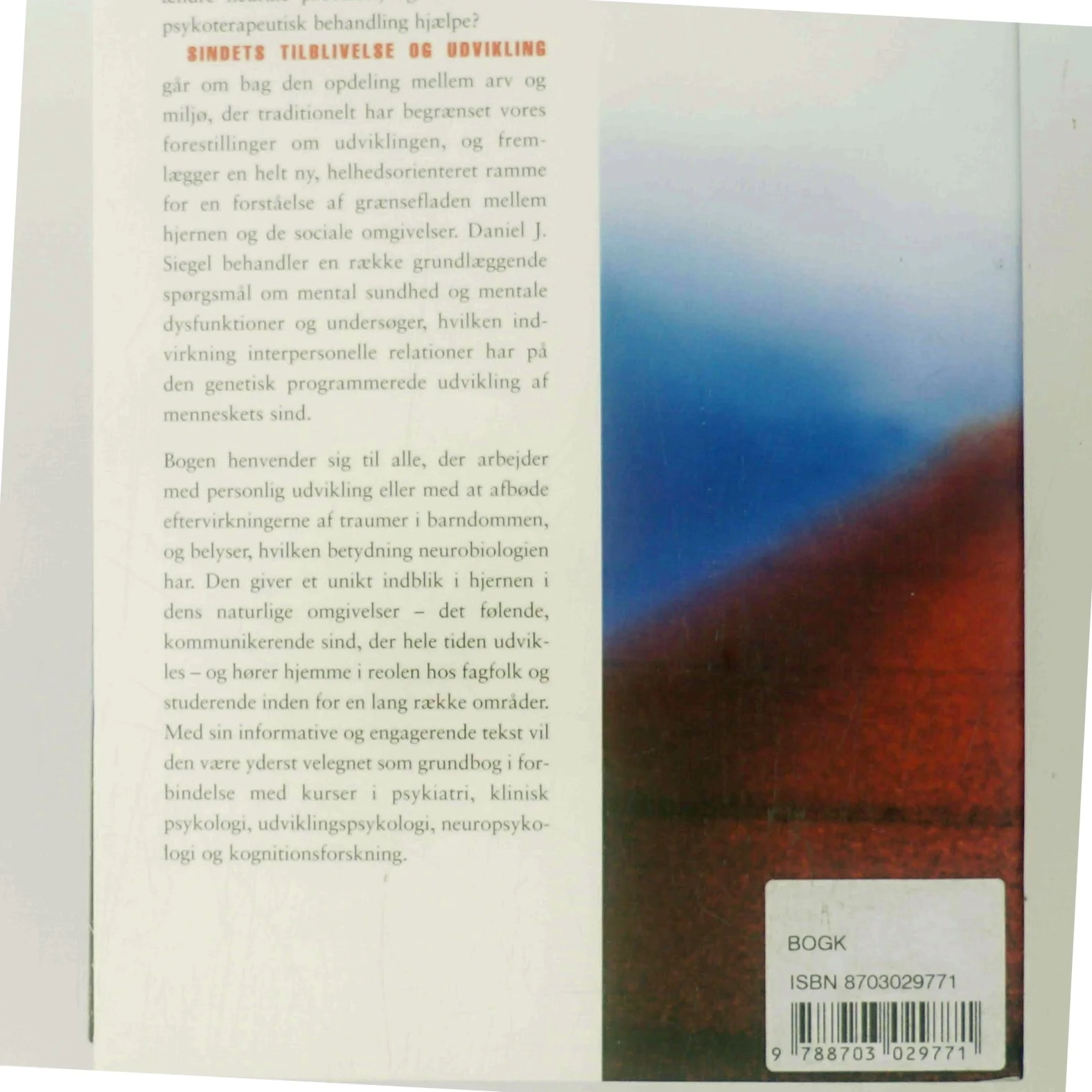 Sindets Tilblivelse og Udvikling af Daniel J. Siegel (Bog)