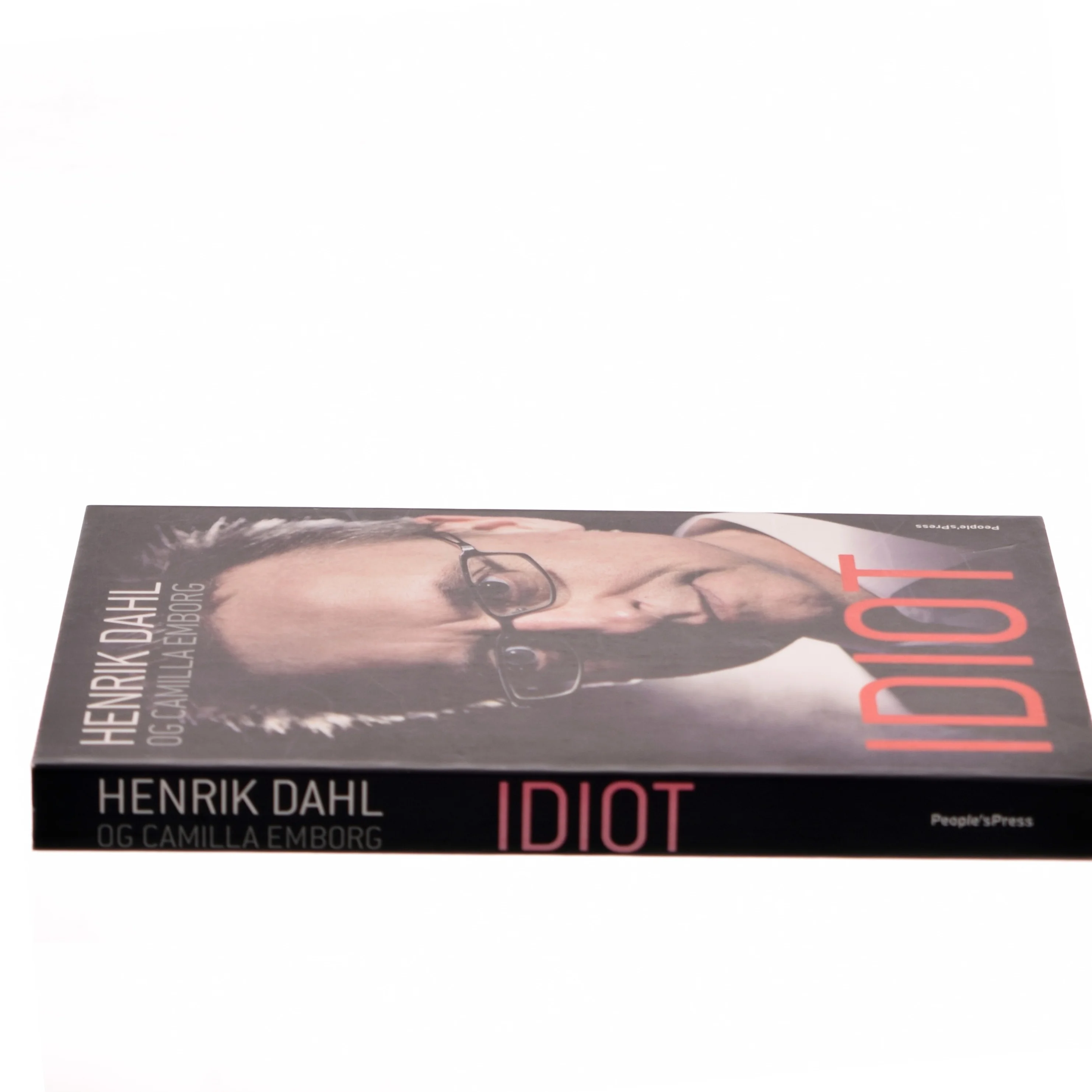 Idiot af Henrik Dahl (f. 1964) (Bog)