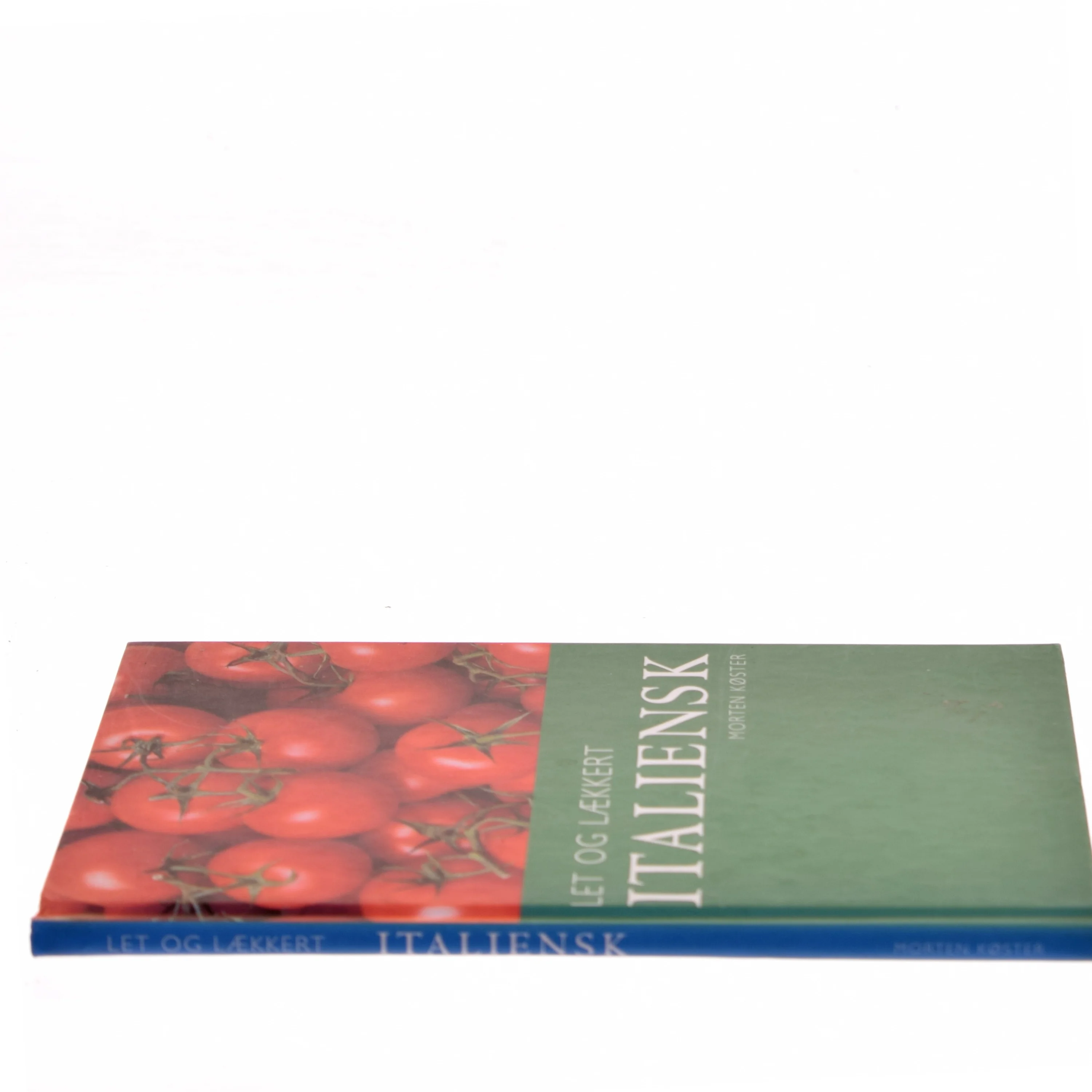 Let og lækkert italiensk af Morten Bech Køster (Bog)