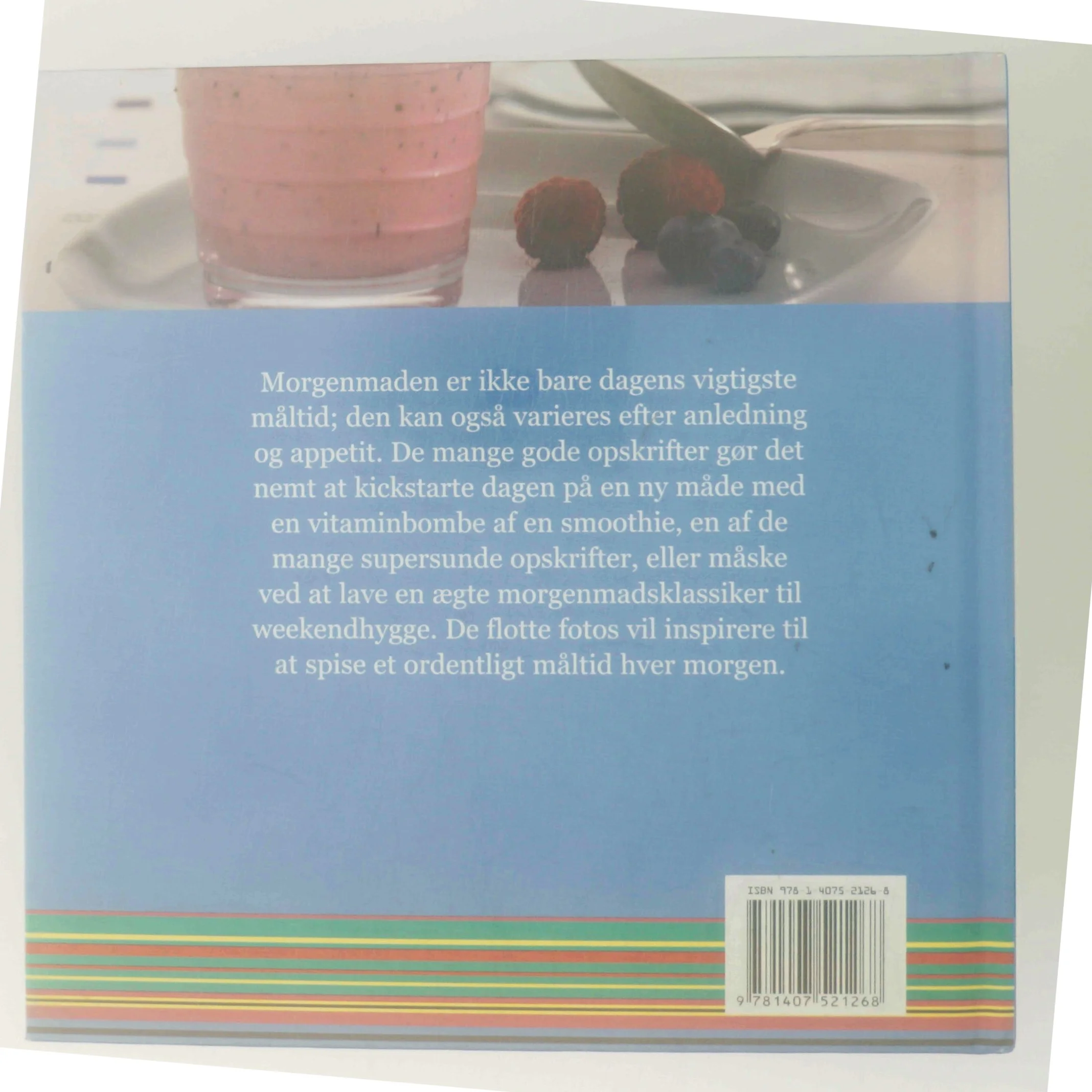 Sund morgenmad : lækre opskrifter til en god start på dagen (Bog)