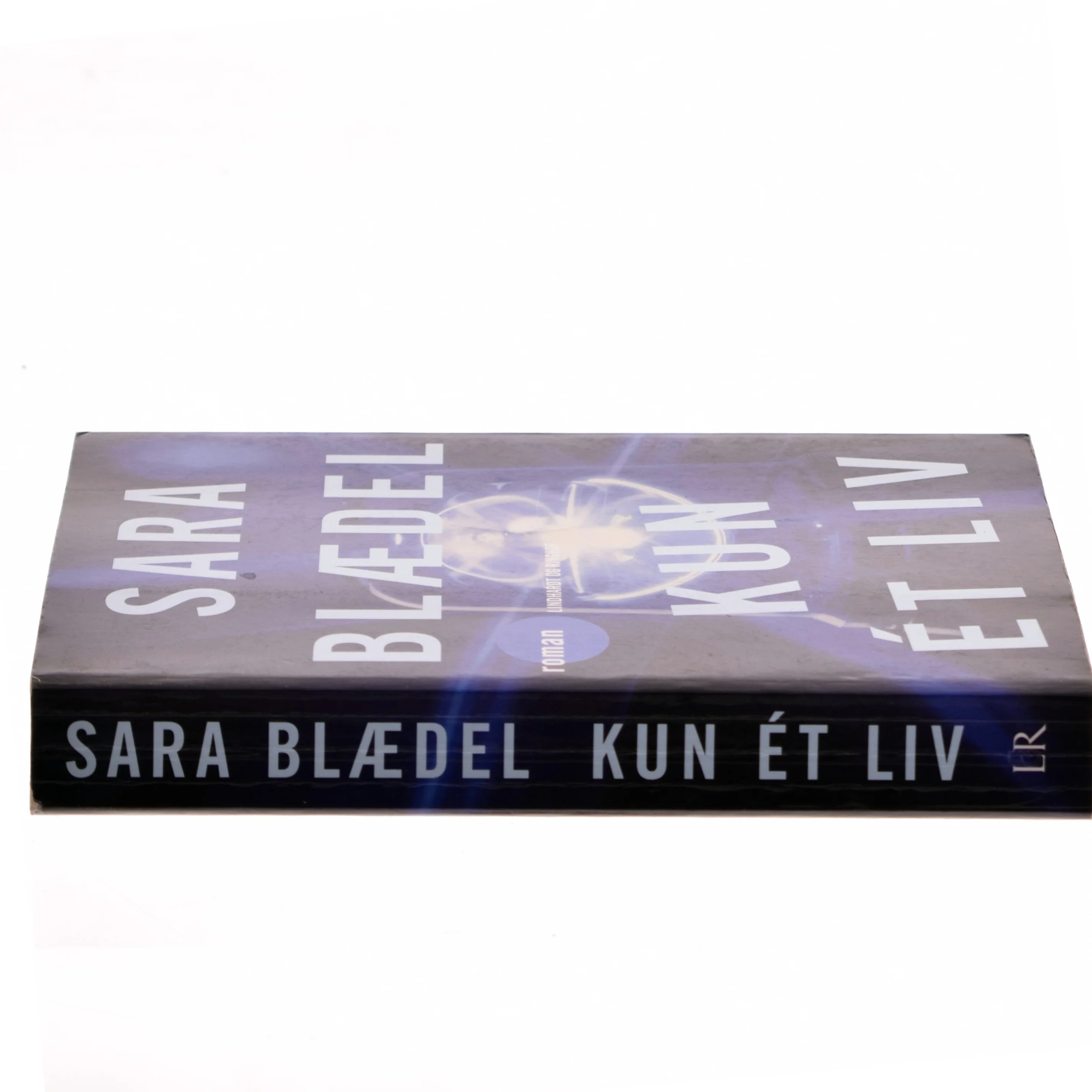 Kun ét liv : roman af Sara Blædel (Bog)