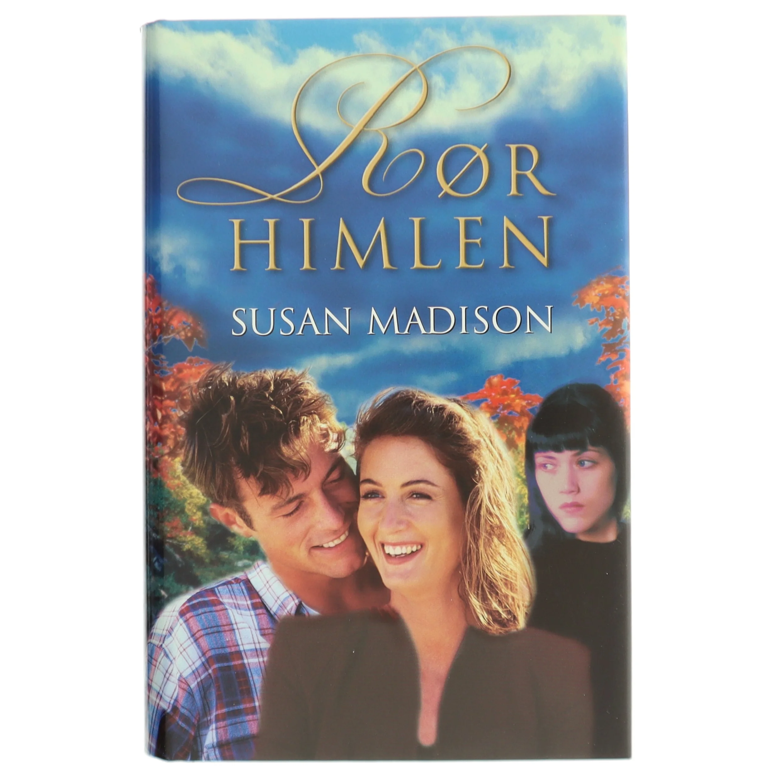 Rør himlen af Susan Madison (Bog)