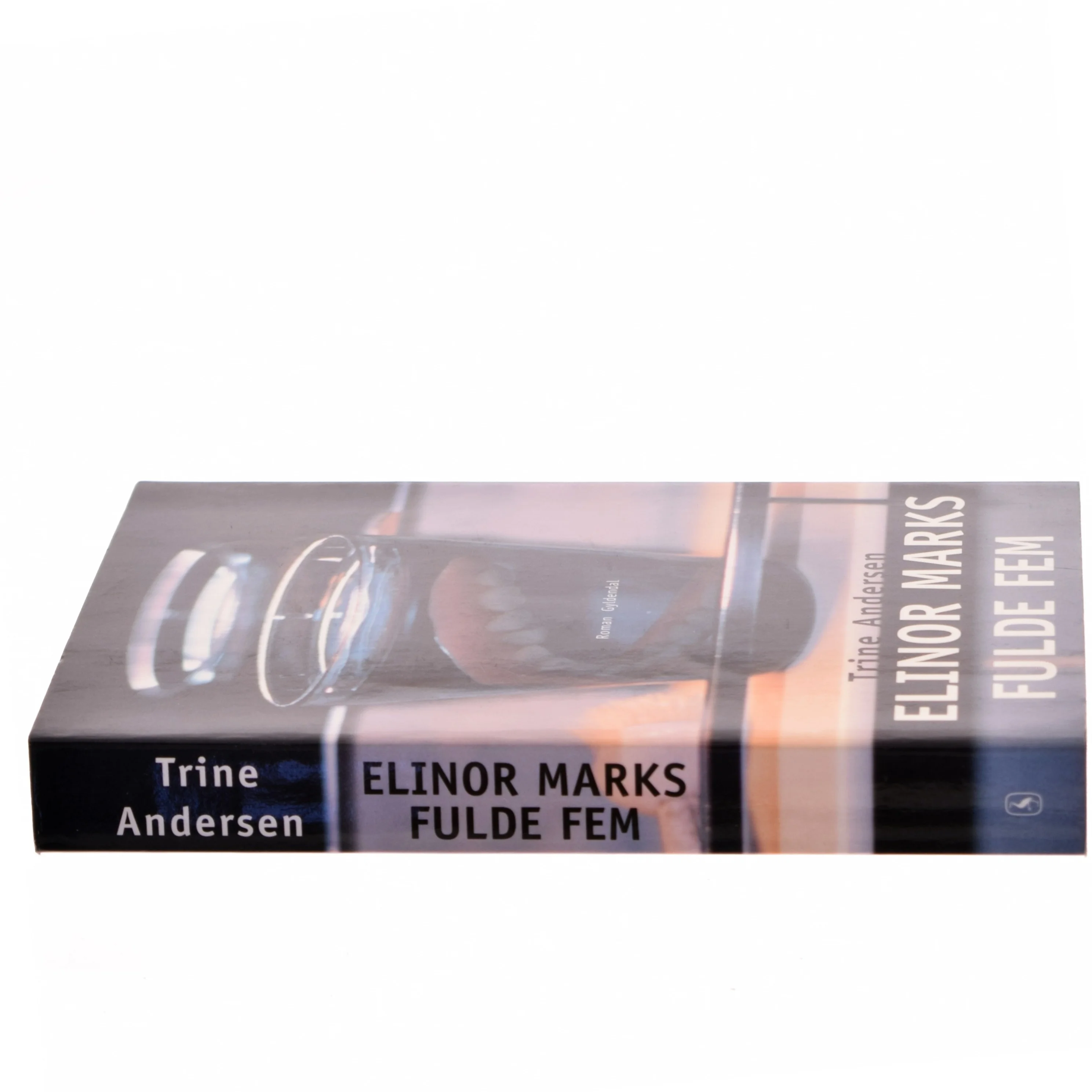 Elinor Marks fulde fem : roman af Trine Andersen (f. 1969) (Bog)
