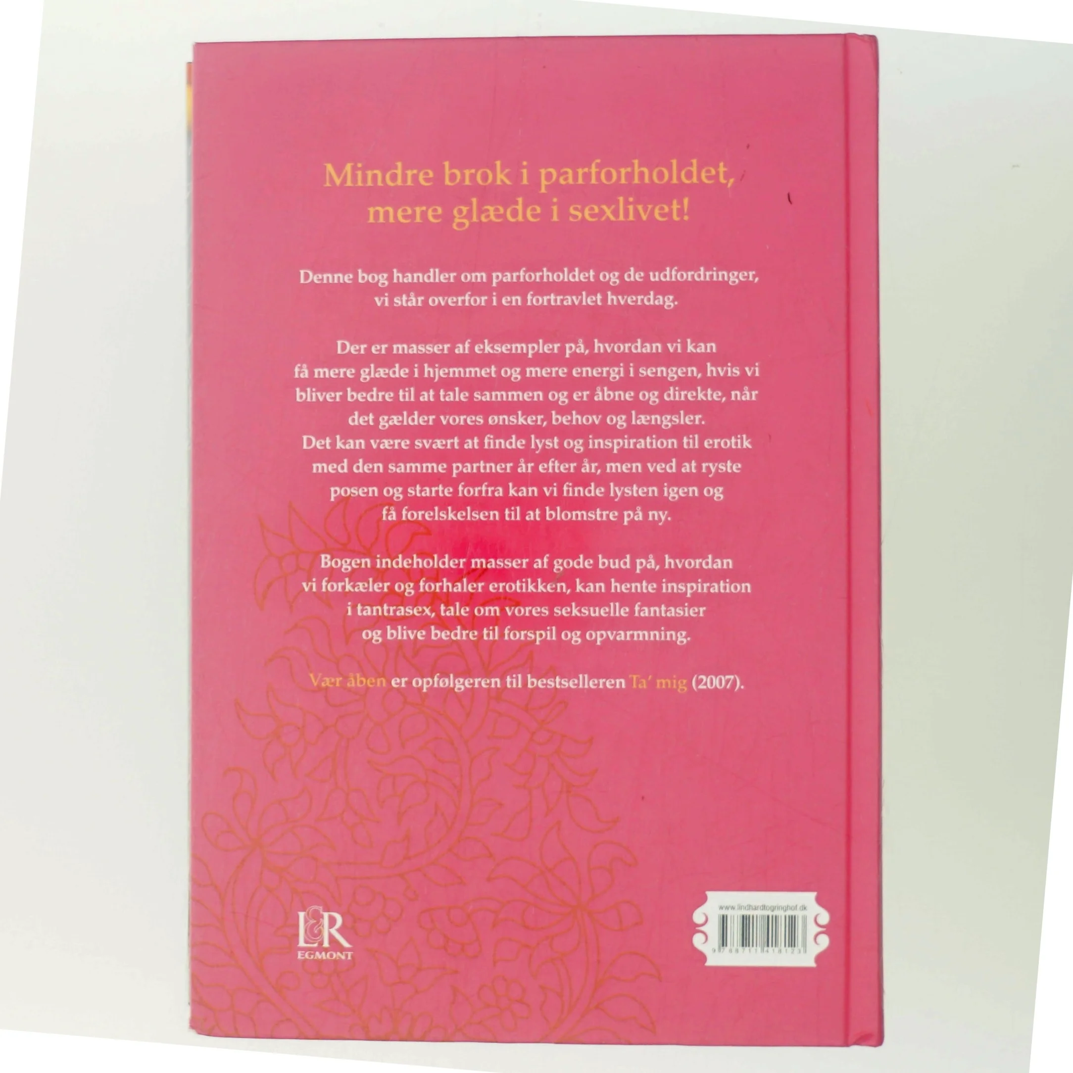 Vær åben : energi og glæde i parforholdet af Joan Ørting (Bog)