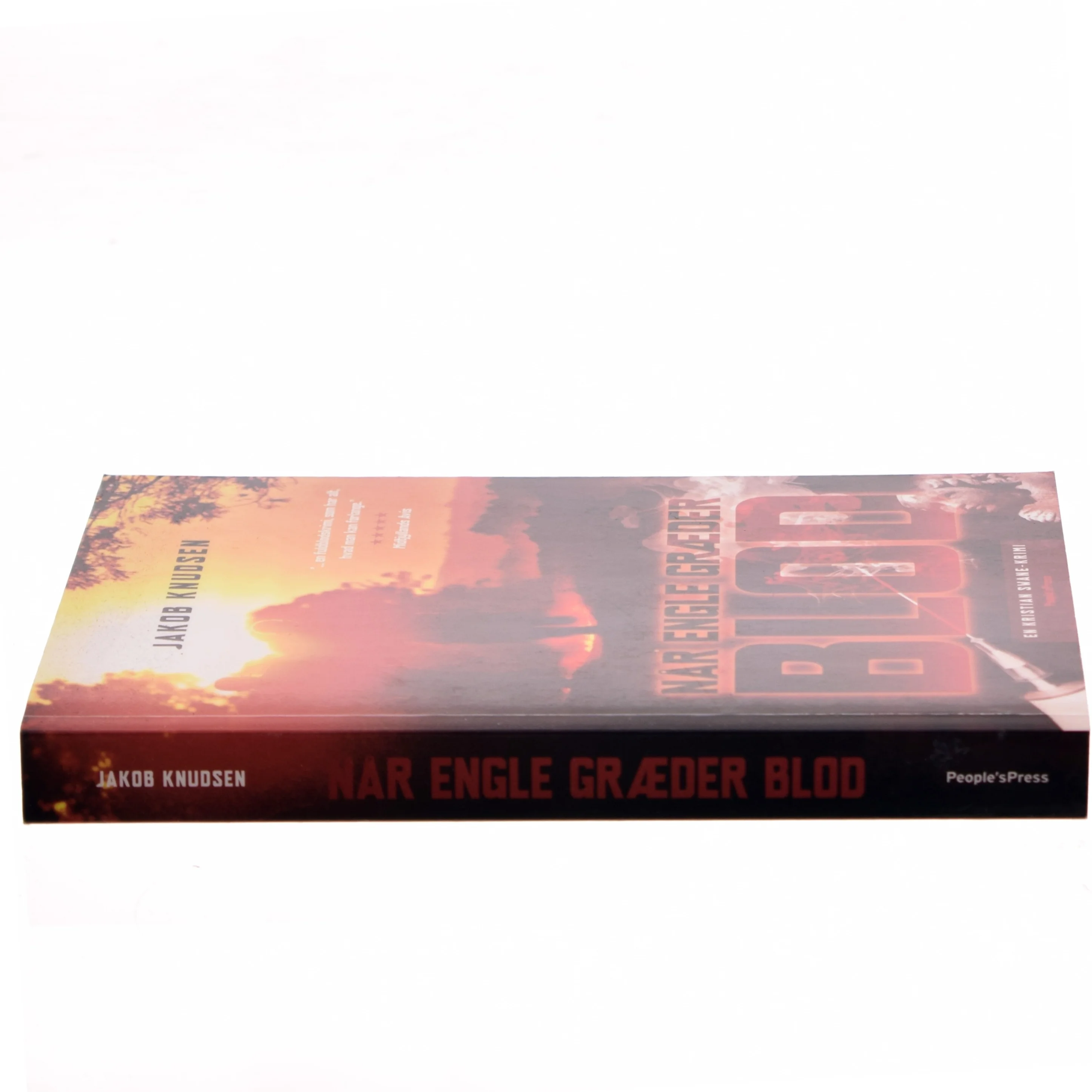 Når engle græder blod : en Kristian Swane-krimi af Jakob Knudsen (f. 1969) (Bog)