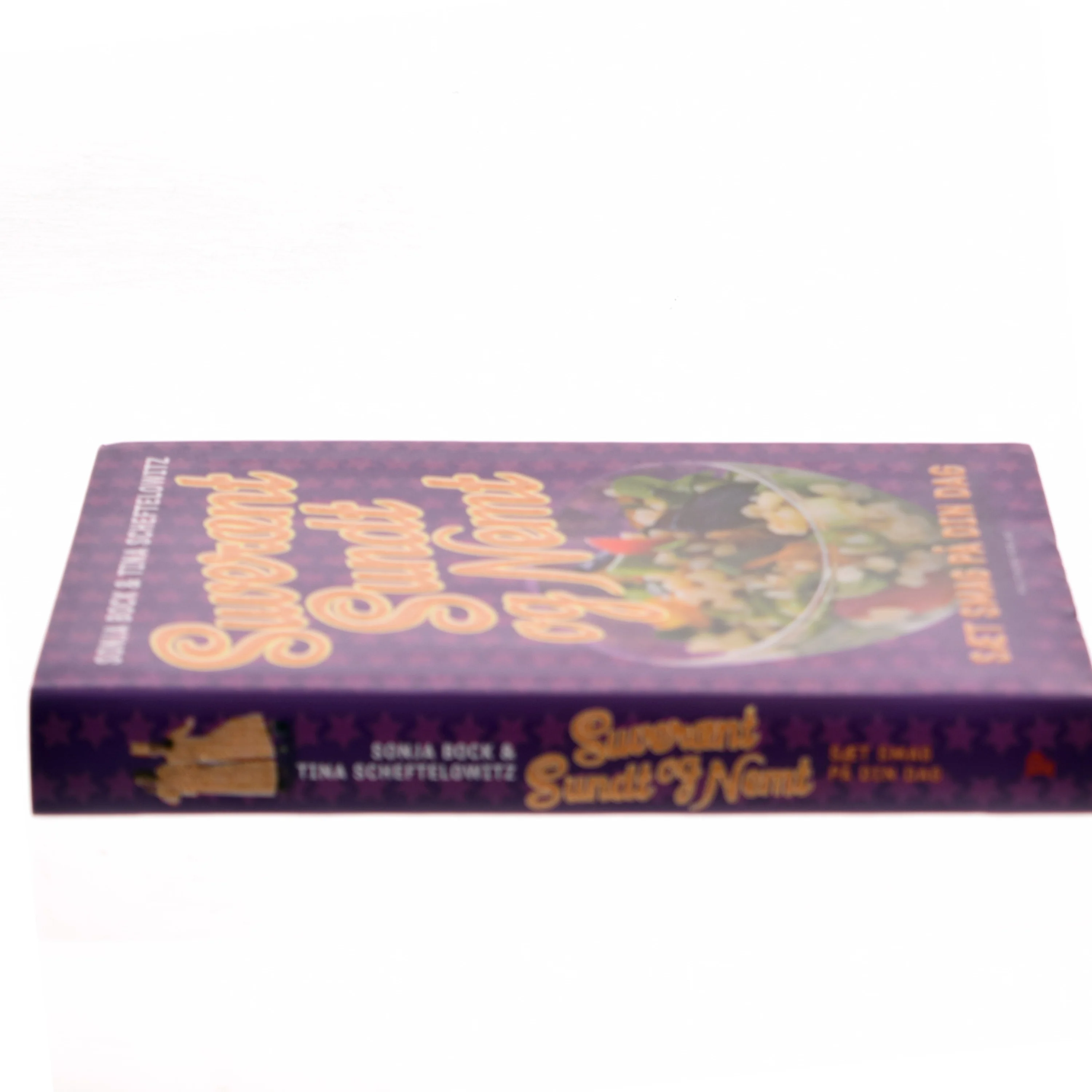 Suverænt sundt og nemt : sæt smag på din dag af Sonja Bock (Bog)