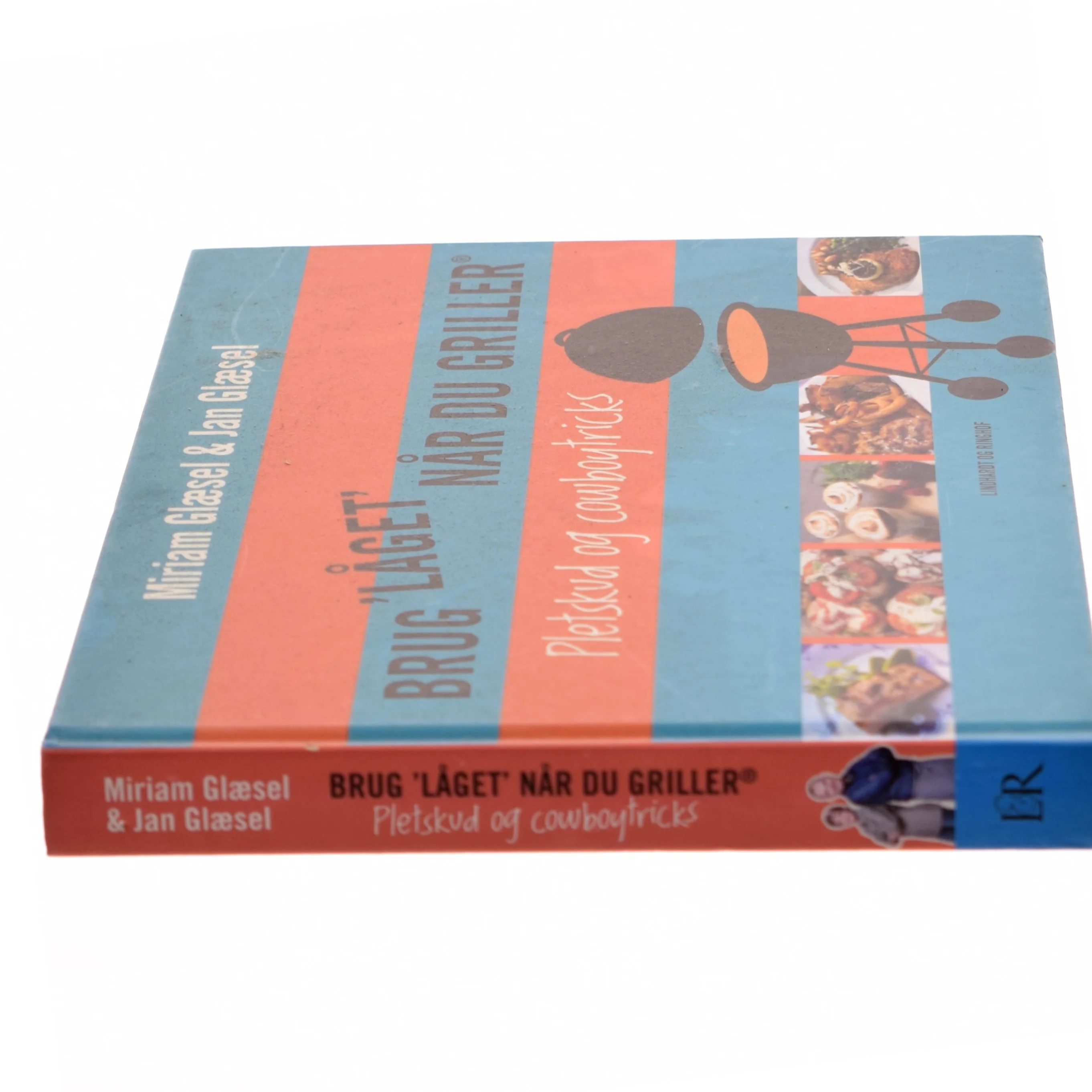 Brug "låget" når du griller - pletskud & cowboytricks af Miriam Glæsel (Bog)