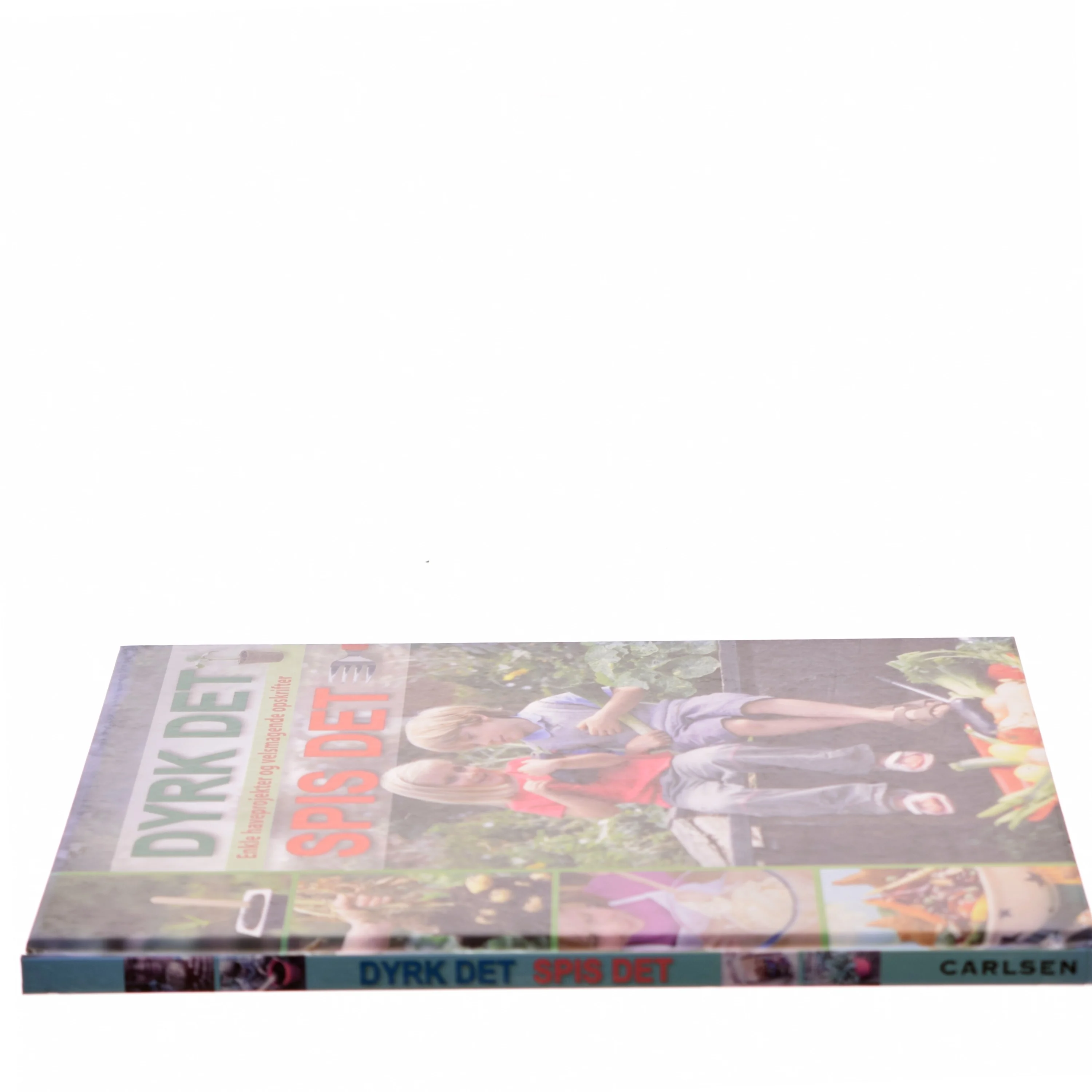 Dyrk det spis det (Bog) fra Carlsen