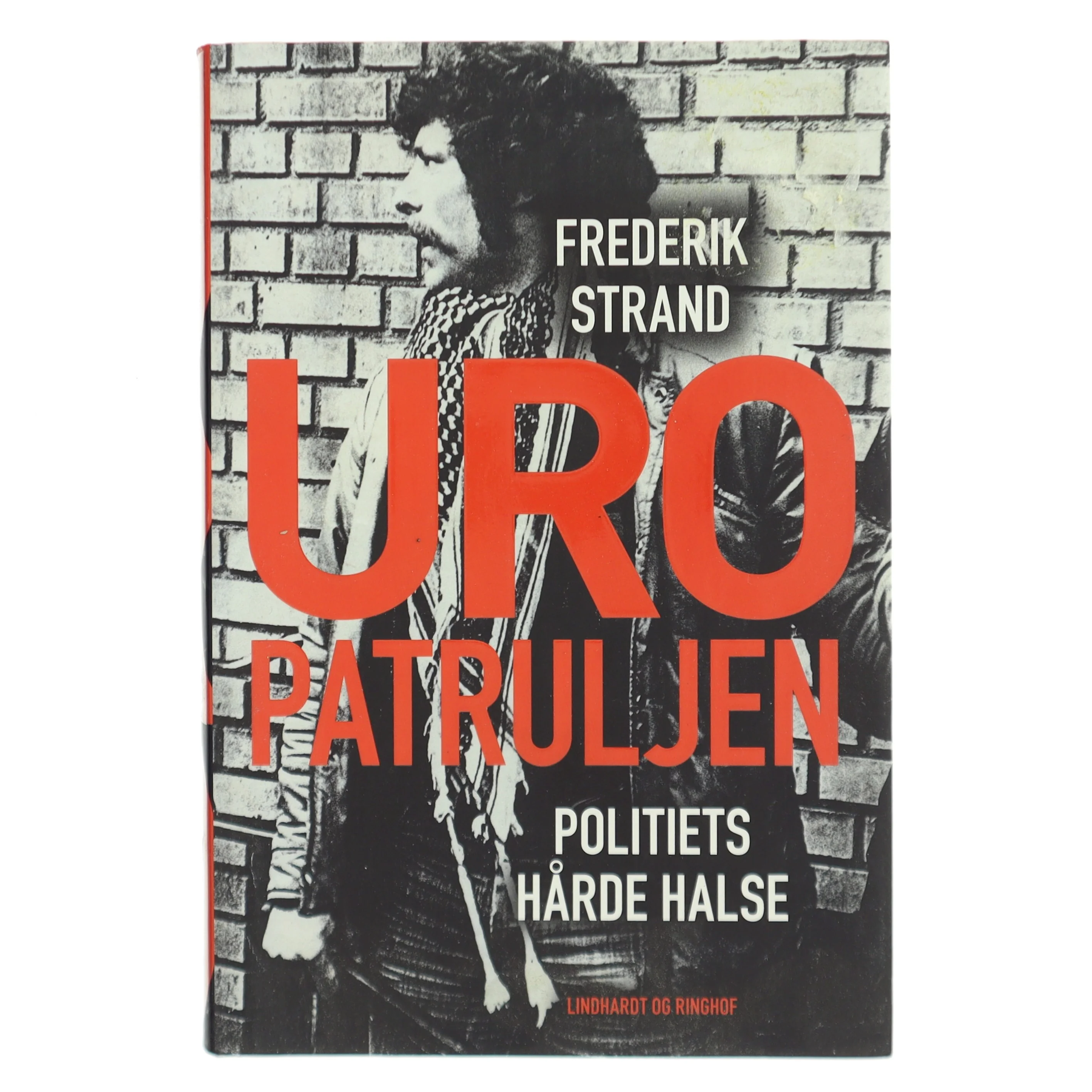 Uropatruljen : politiets hårde halse af Frederik Strand (Bog)