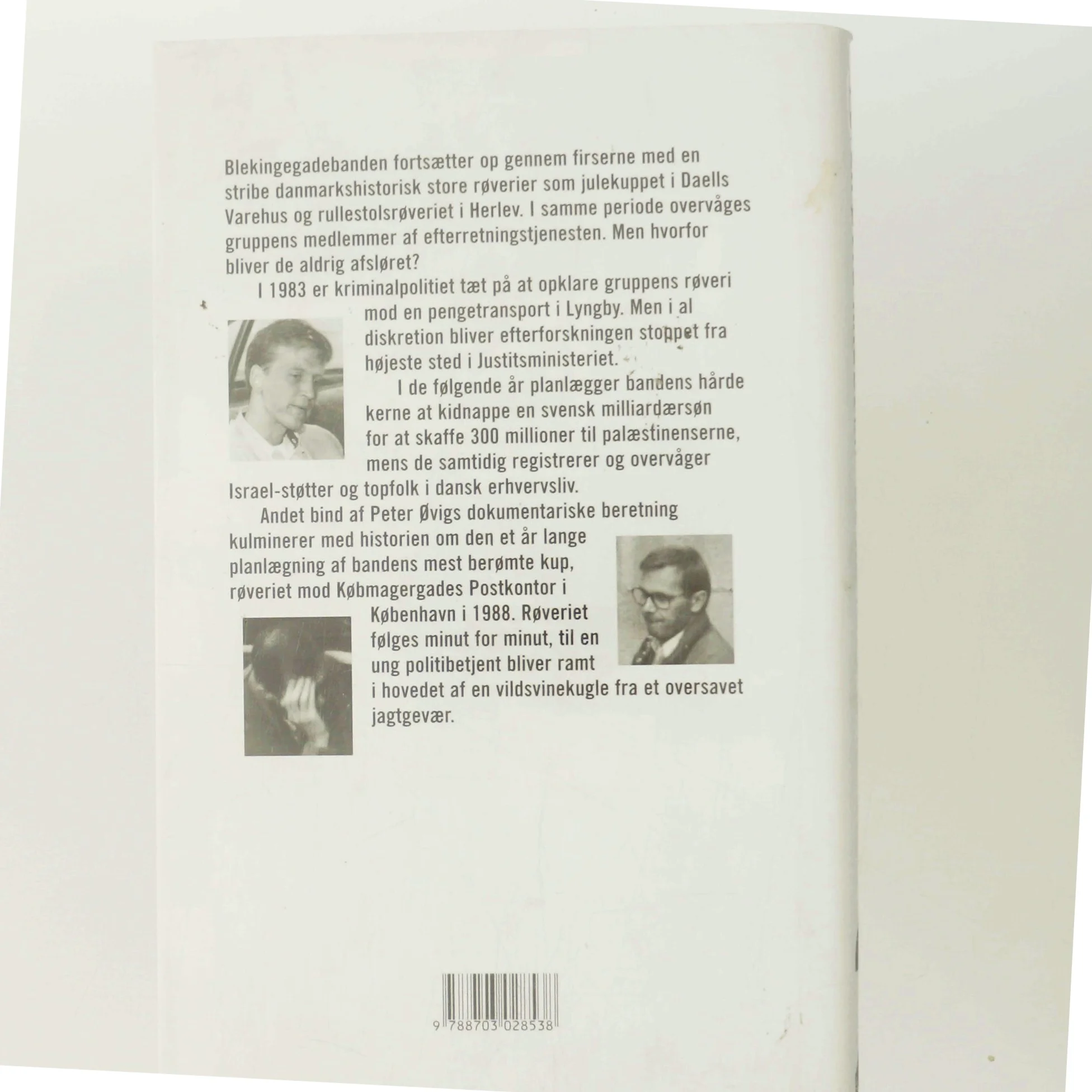 Blekingegadebanden. Bind 2, Den hårde kerne af Peter Øvig Knudsen (Bog)