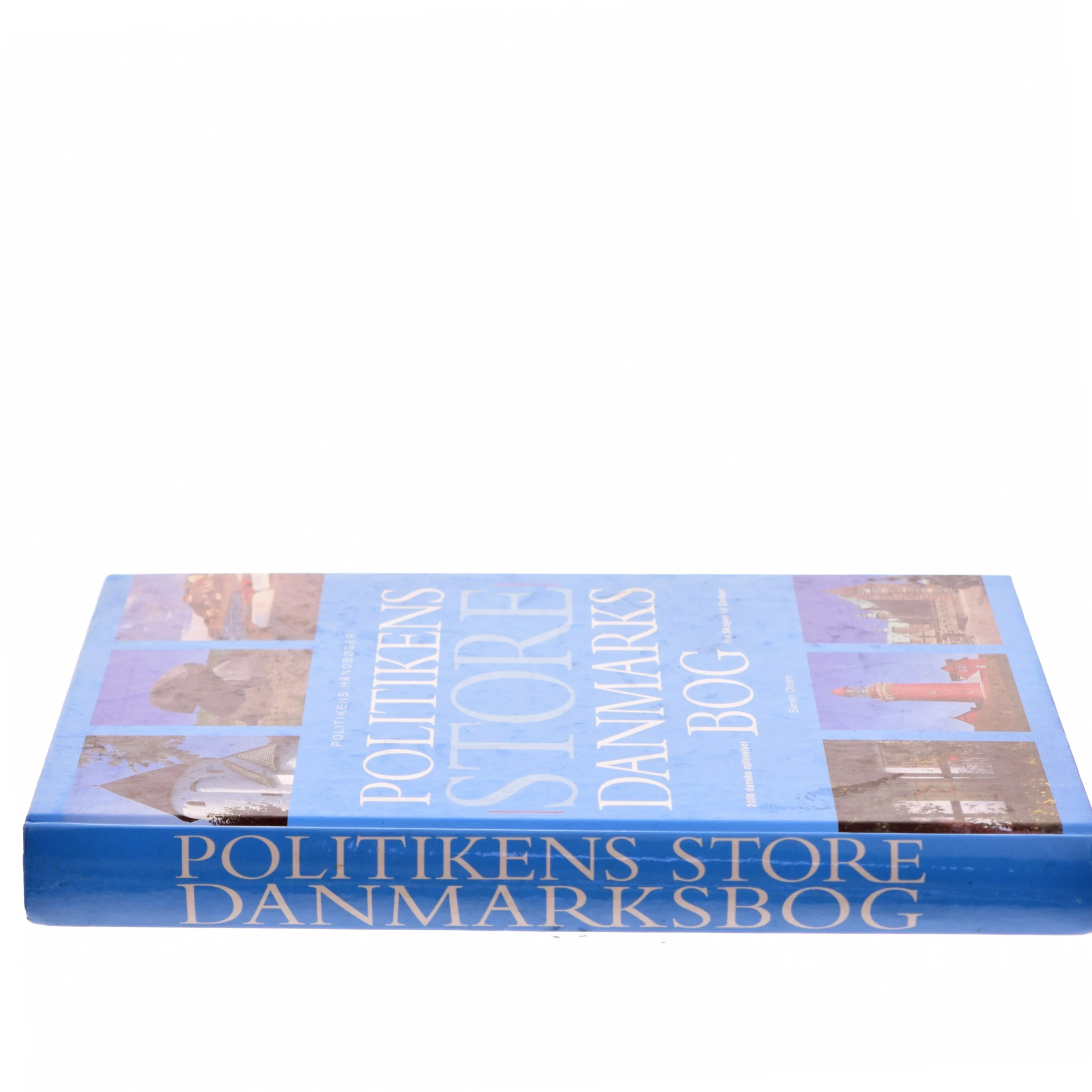 Politikens Store Danmarks Bog af Søren Olsen (Bog)