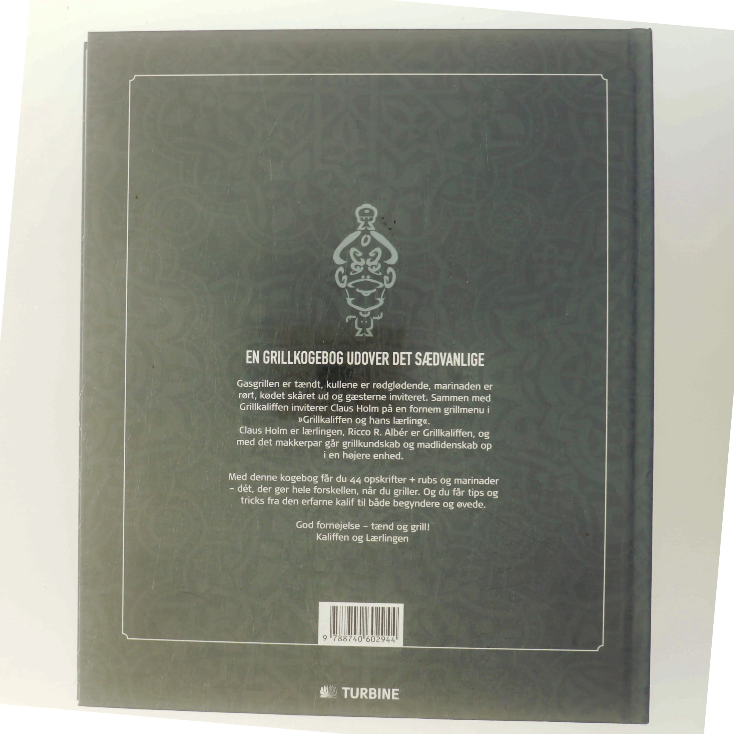 Grillkaliffen og hans lærling af Claus Holm (Bog)