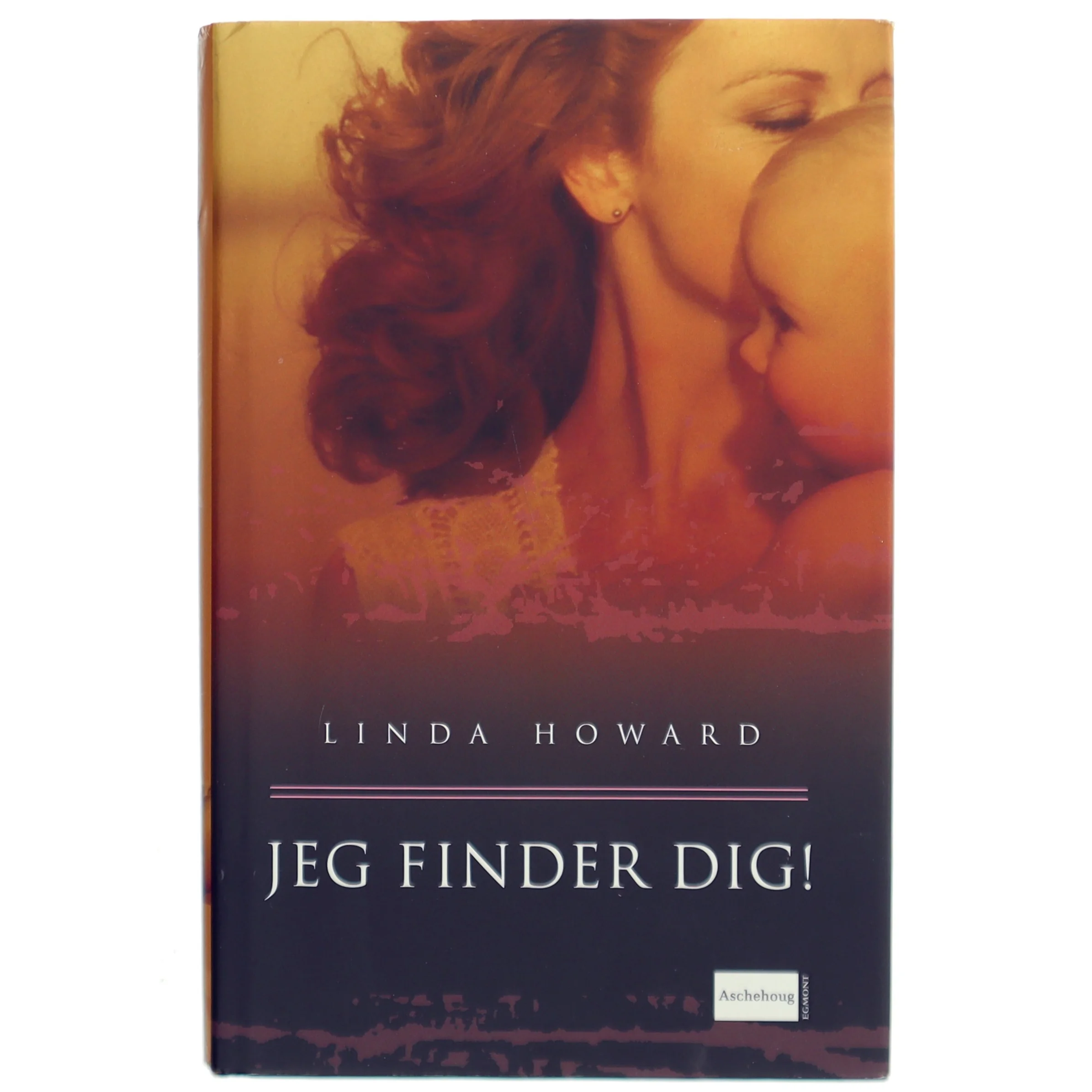Jeg finder dig! af Linda Howard (Bog)