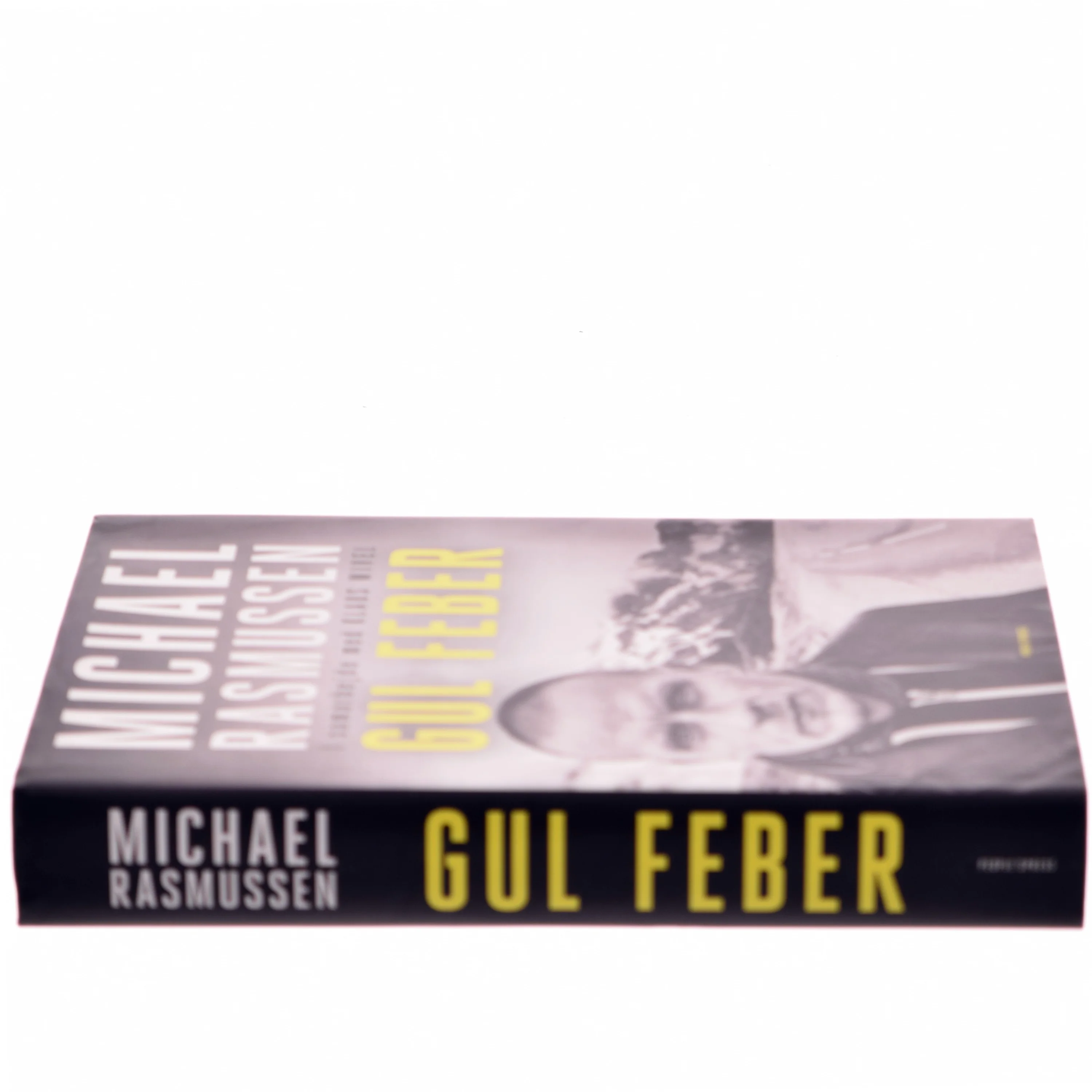 Gul feber af Michael Rasmussen (f. 1974) (Bog)