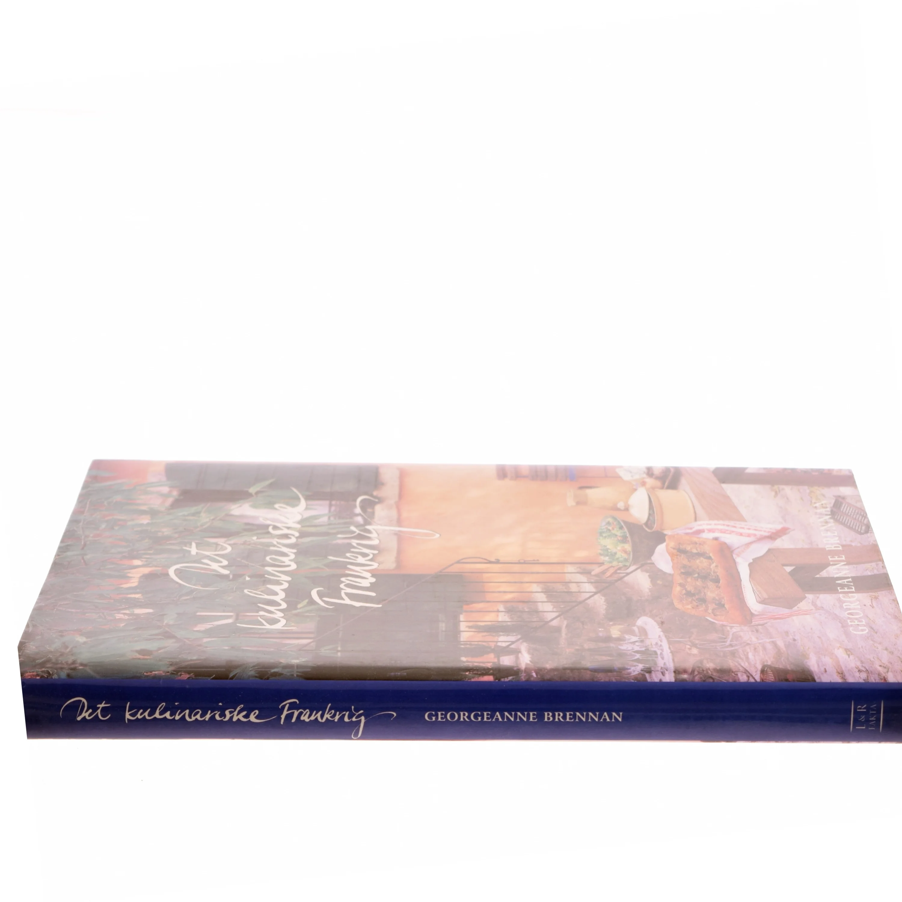 Det kulinariske Frankrig : oplevelser og opskrifter fra det franske køkken af Georgeanne Brennan (Bog)