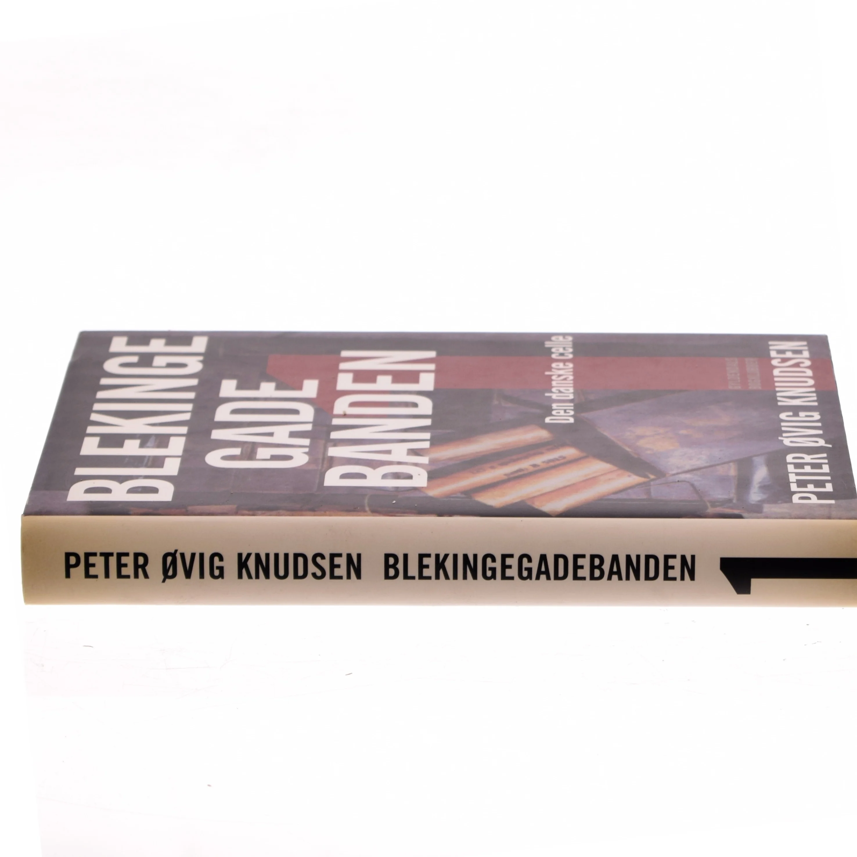 Blekingegadebanden. 1 af Peter Øvig Knudsen (Bog)