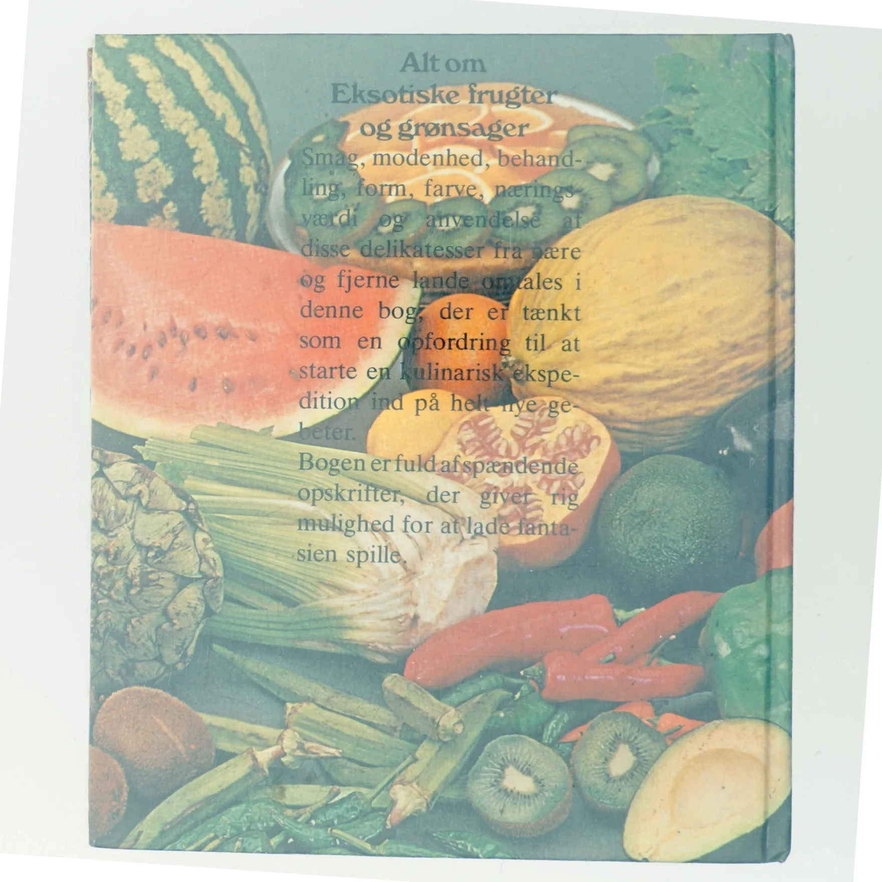 Alt om Eksotiske frugter og grønsager (Bog)