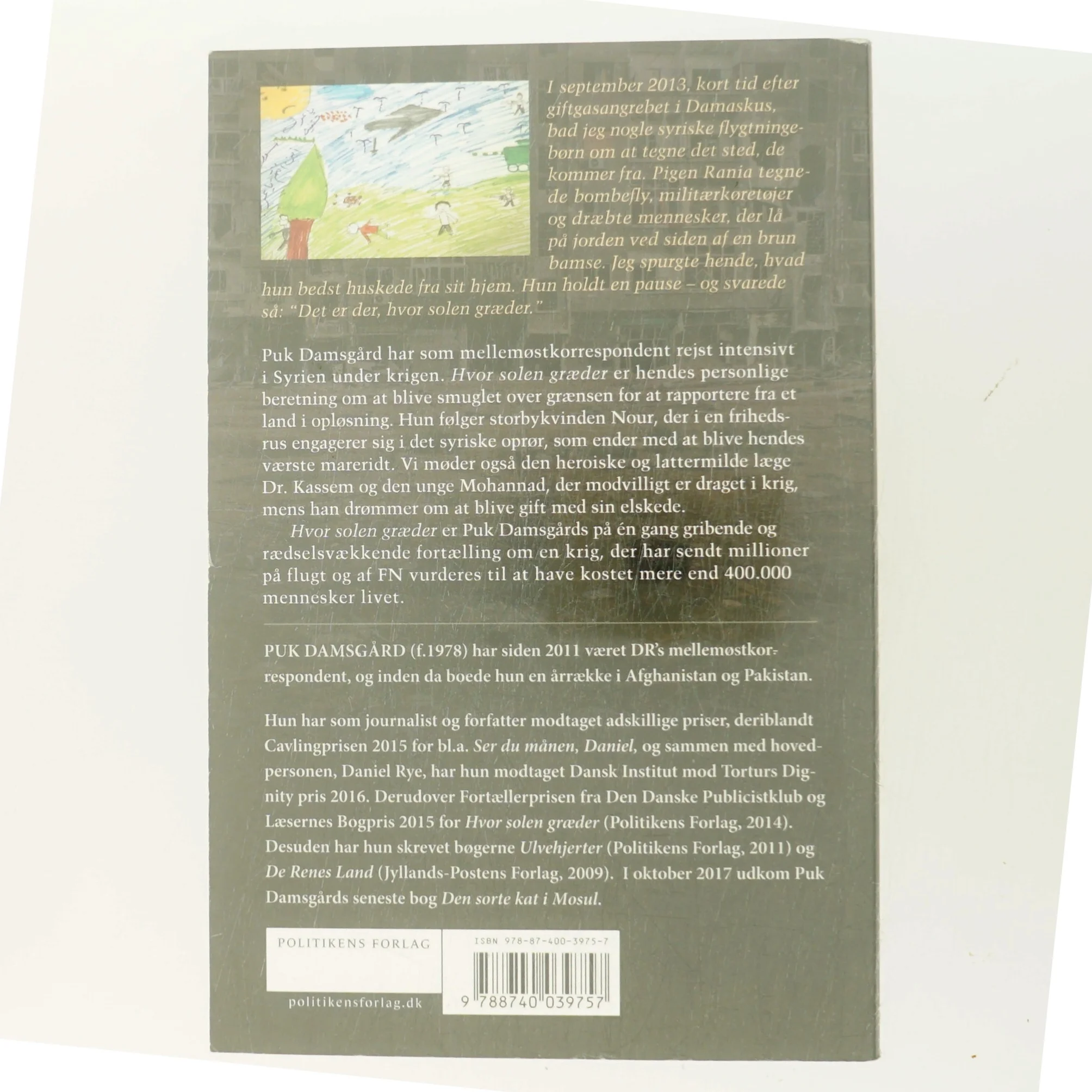 Hvor solen græder - en fortælling fra Syrien af Puk Damsgård Andersen (Bog)