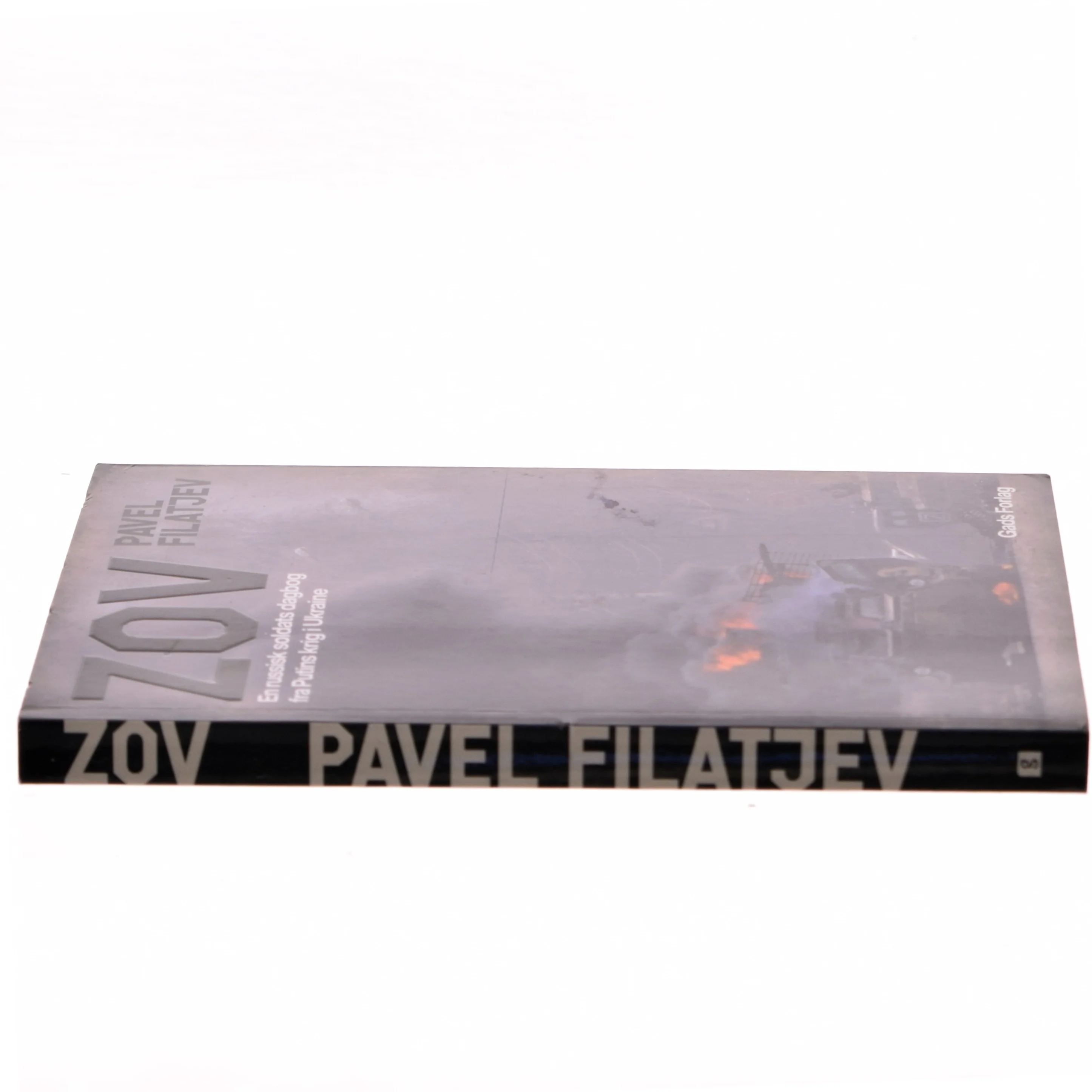 Zov : en russisk soldats dagbog fra Putins krig i Ukraine af Pavel Filatʹev (f. 1988) (Bog)