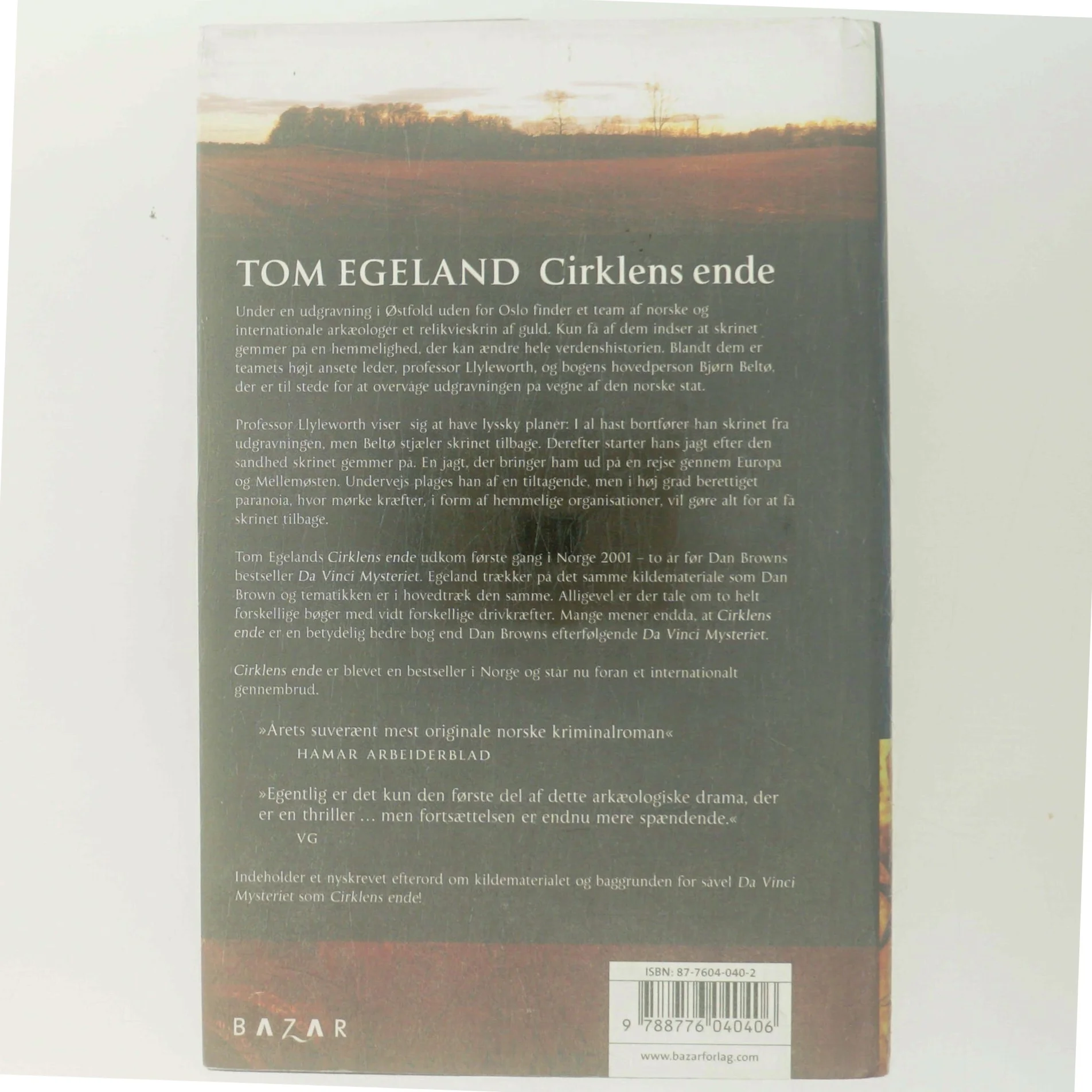 Cirklens ende : spændingsroman af Tom Egeland (Bog)