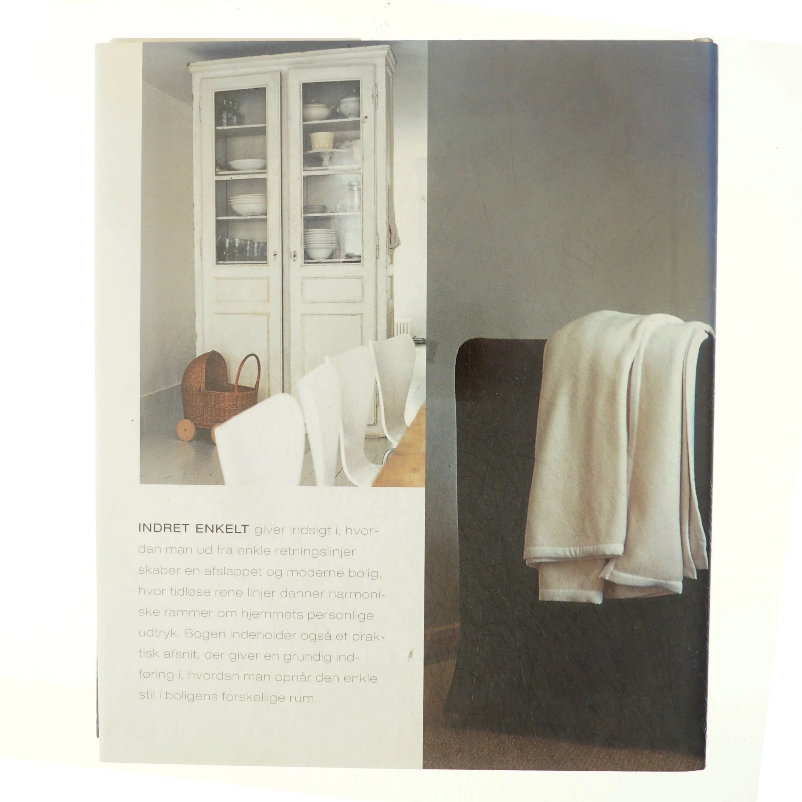 Indret enkelt - Inspirerende idéer og praktiske tips til moderne hjem af Julia Bird