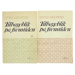 Tilbageblik på fremtiden af Otto Gelsted (Bog)