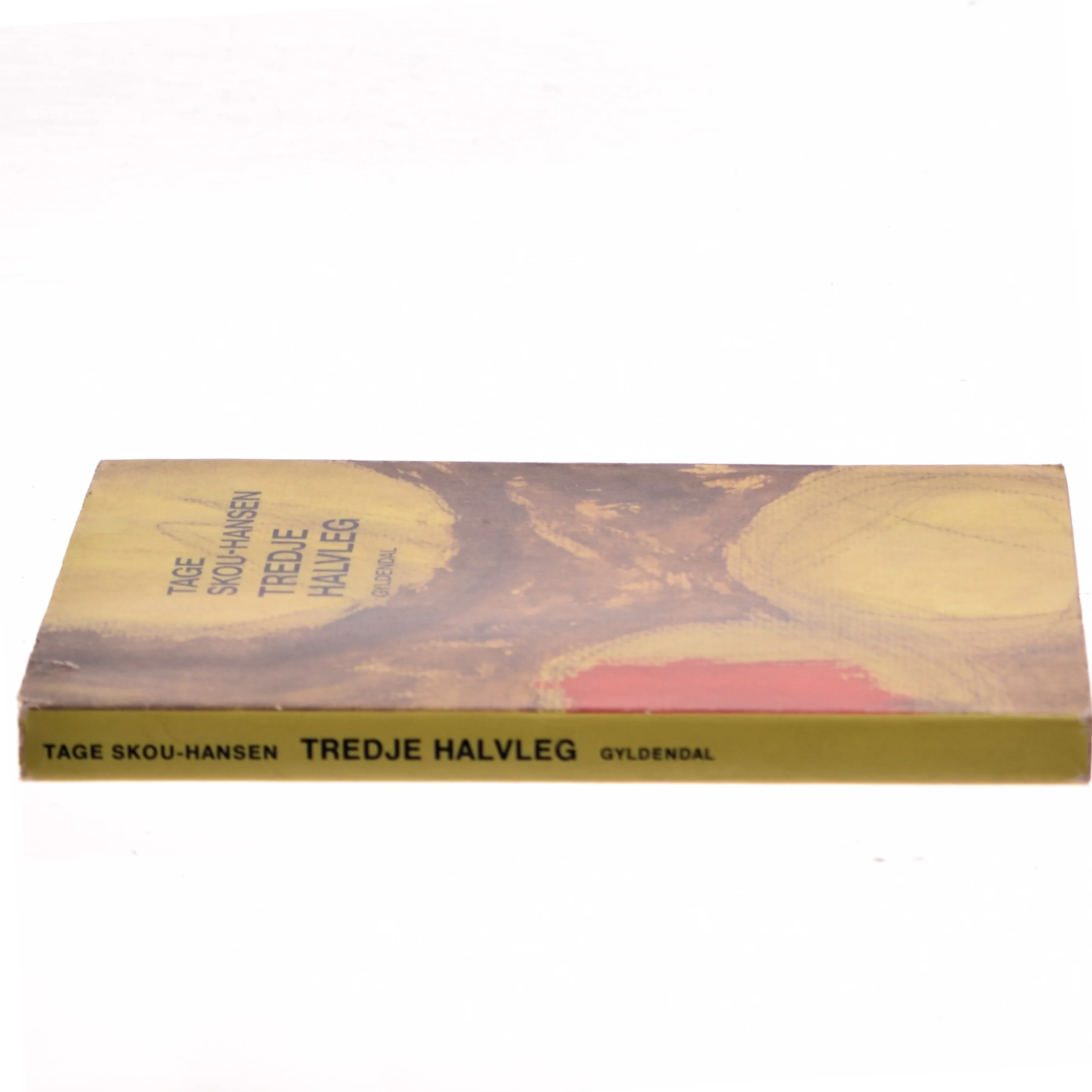 Tredje halvleg af Tage Skou-Hansen (Bog)