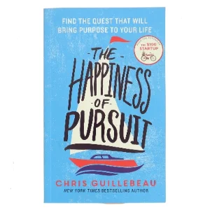 The Happiness of Pursuit af Chris Guillebeau (Bog)