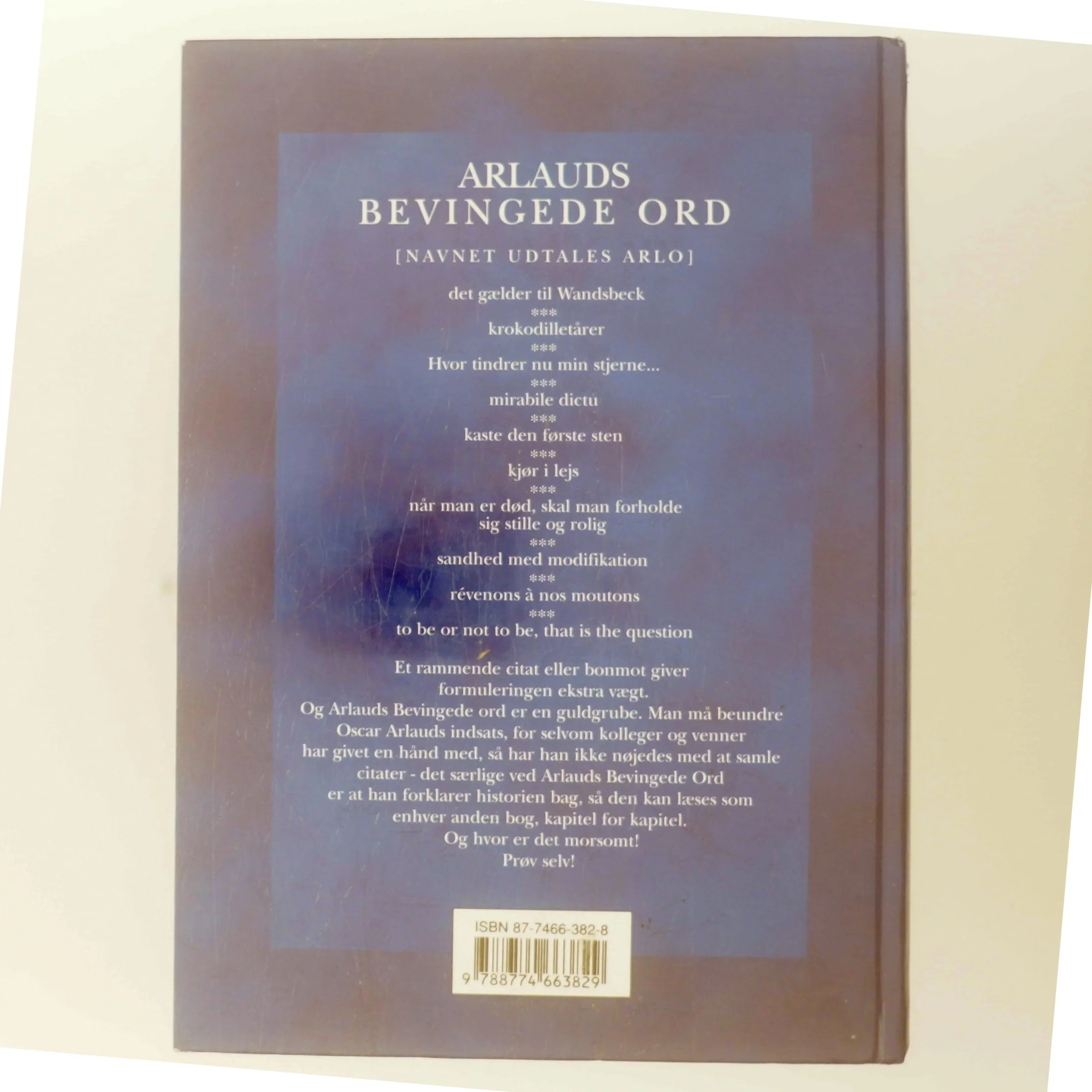 Arlauds bevingede ord : citater fra Det gamle Testamente til Politiken af Oscar Arlaud (Bog)