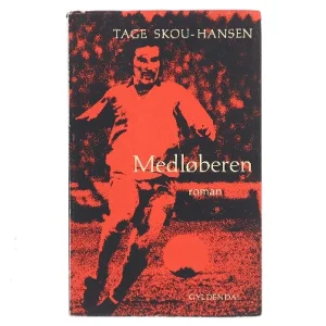Medløberen af Tage Skou-Hansen (Bog)