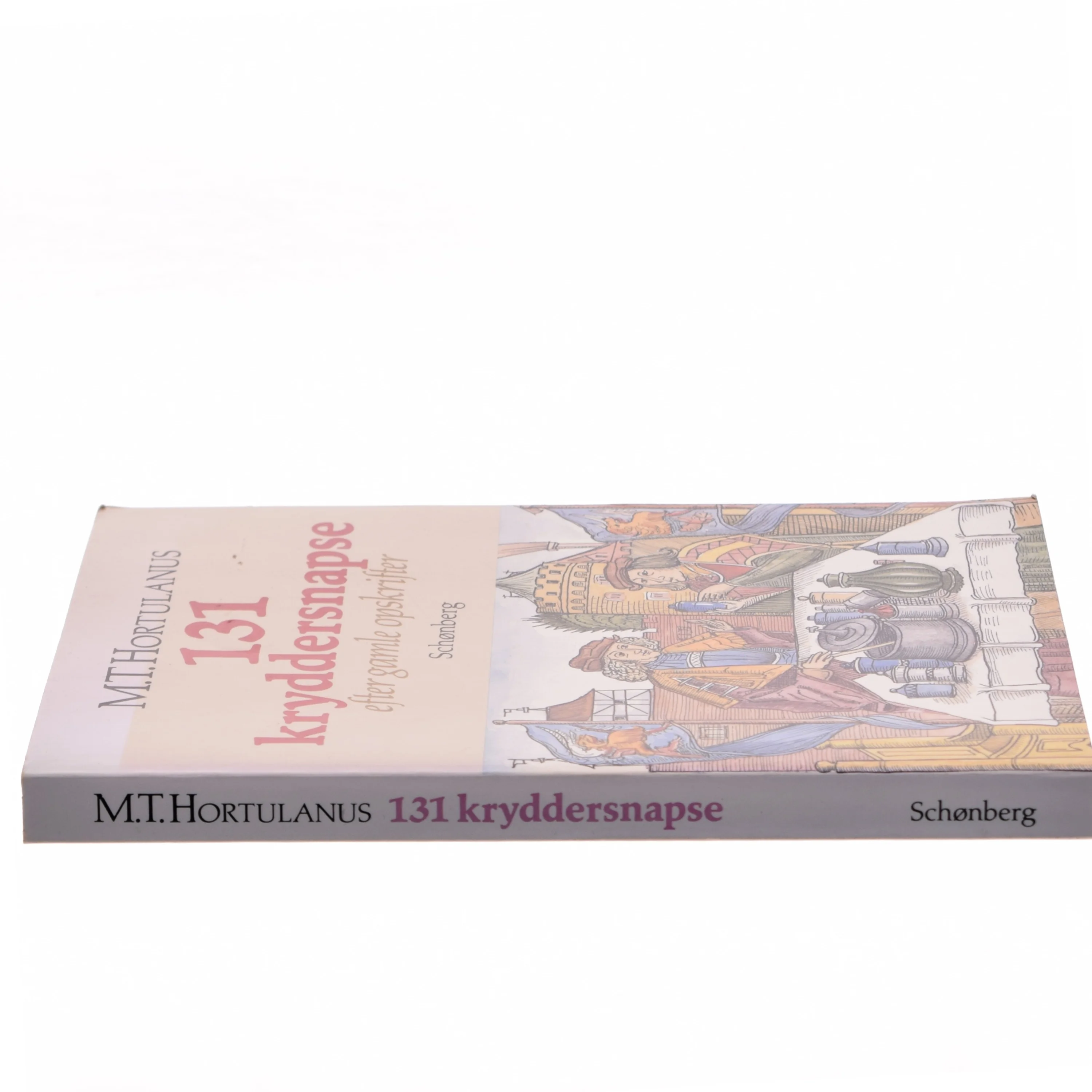 131 kryddersnapse af M.T. Hortulanus (Bog)