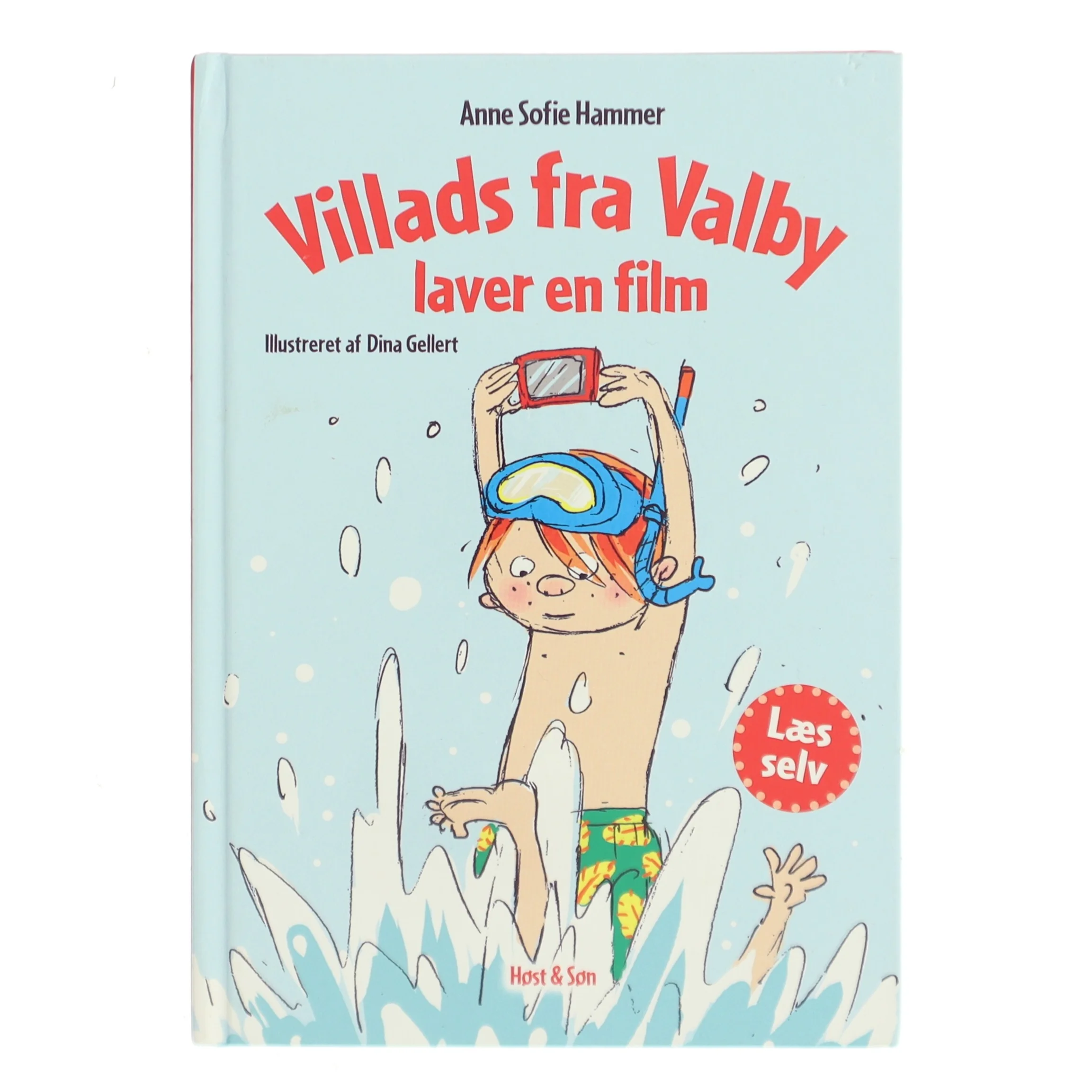Villads fra Valby laver en film af Anne Sofie Hammer (f. 1972-02-05) (Bog)